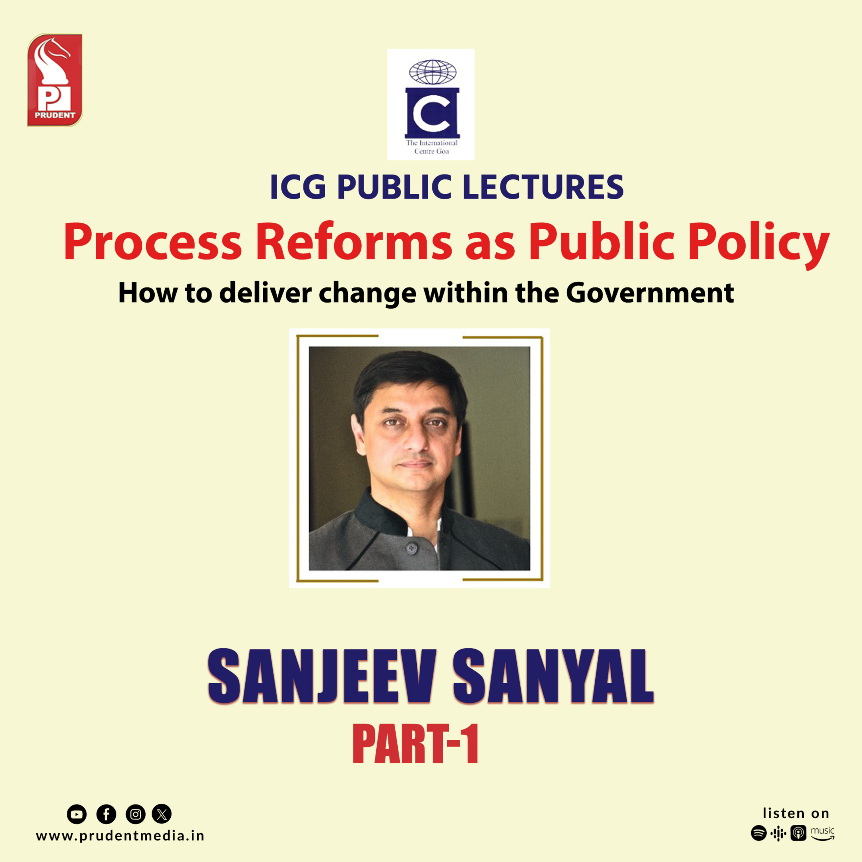 Process Reforms as Public Policy | Sanjeev Sanyal | Part 1 | Prudent | 060624 episode artwork