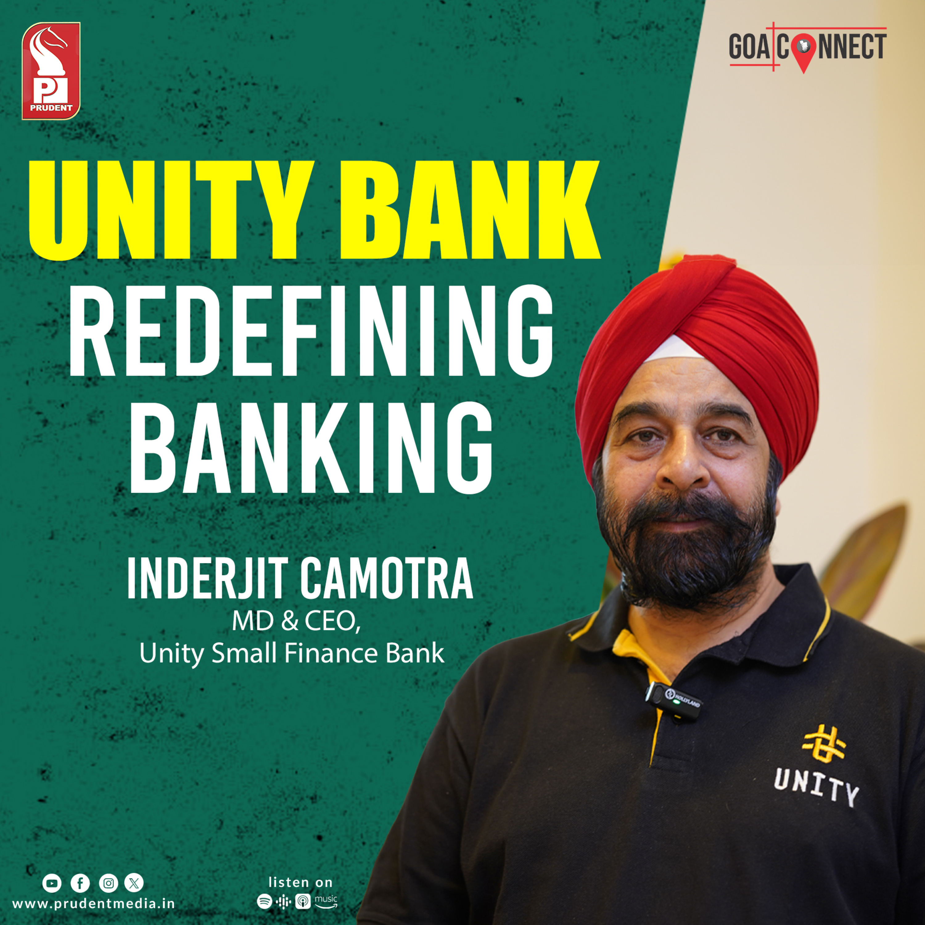 Unity Bank: Redefining banking | Inderjit Camotra | Unity Bank | Goa Connect | Prudent | 080724 episode artwork