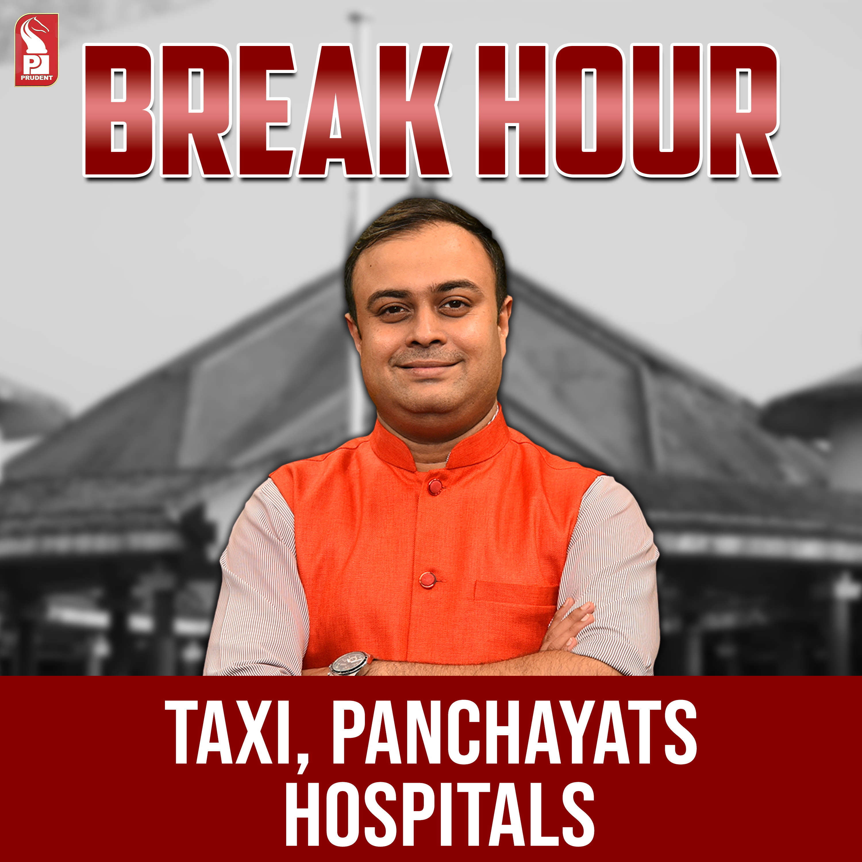 Taxi, Panchayats, Hospitals | Break Hour | Prudent | 250724 episode artwork