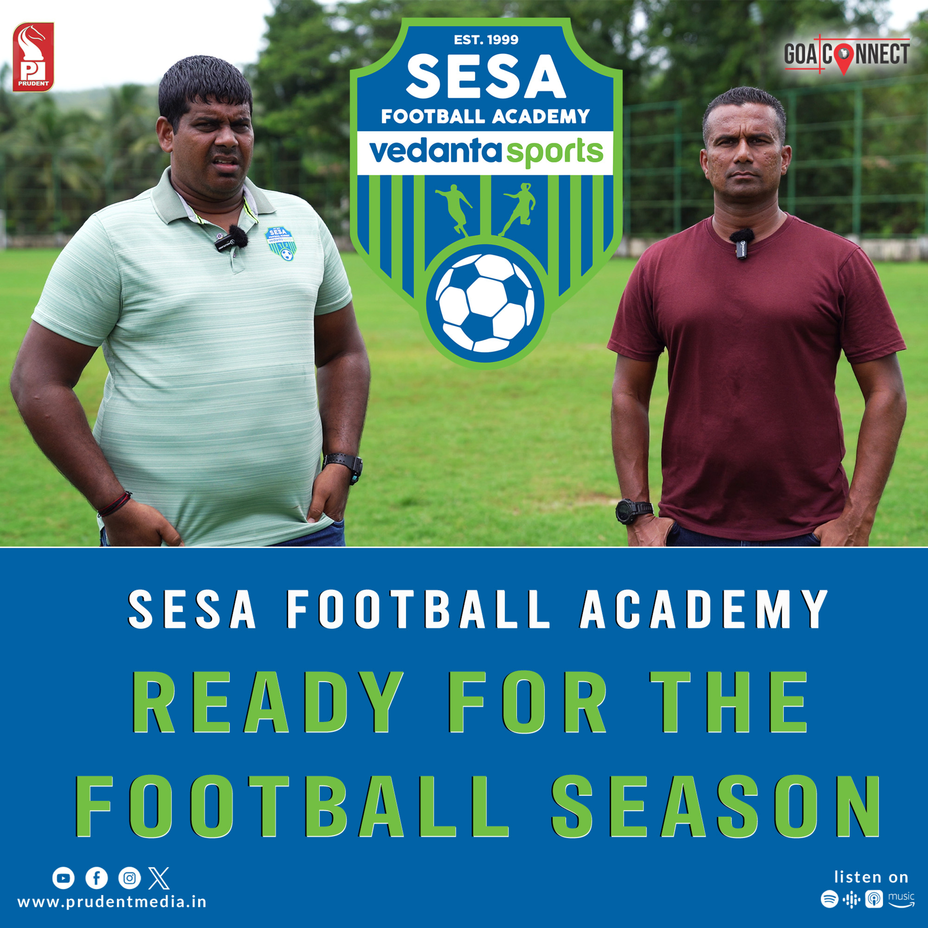 Ready for the Football season | Sesa Football Academy | Gavin Araujo | Charles Dias | Goa Connect | Prudent | 010924 episode artwork