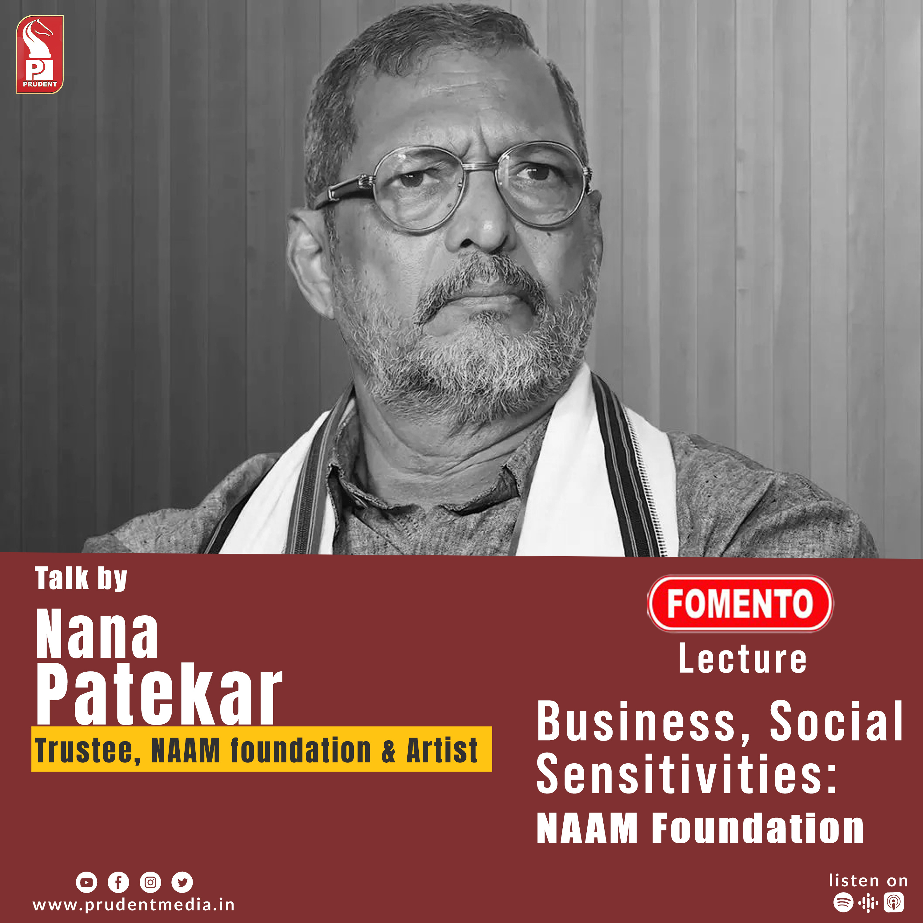 Business, Social Sensitivity, & the NAAM Foundation: A Talk by Nana Patekar | Prudent | 061124 episode artwork