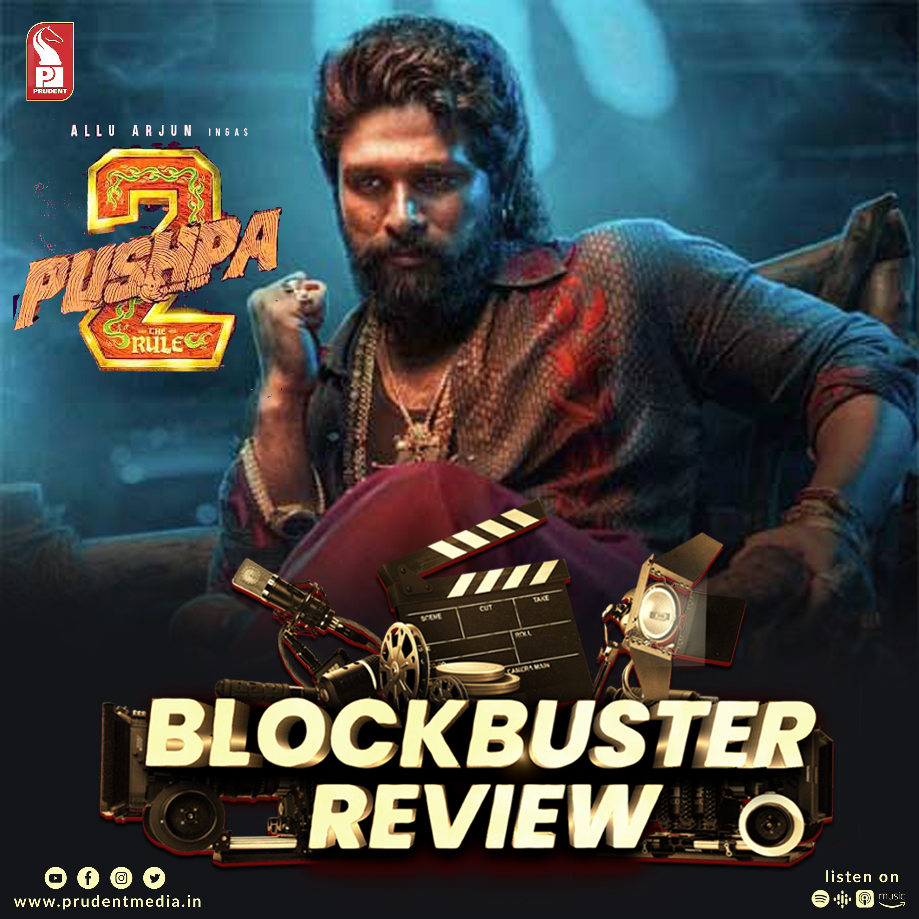 Pushpa 2: The Rule | Blockbuster Review | Prudent | 071224 episode artwork