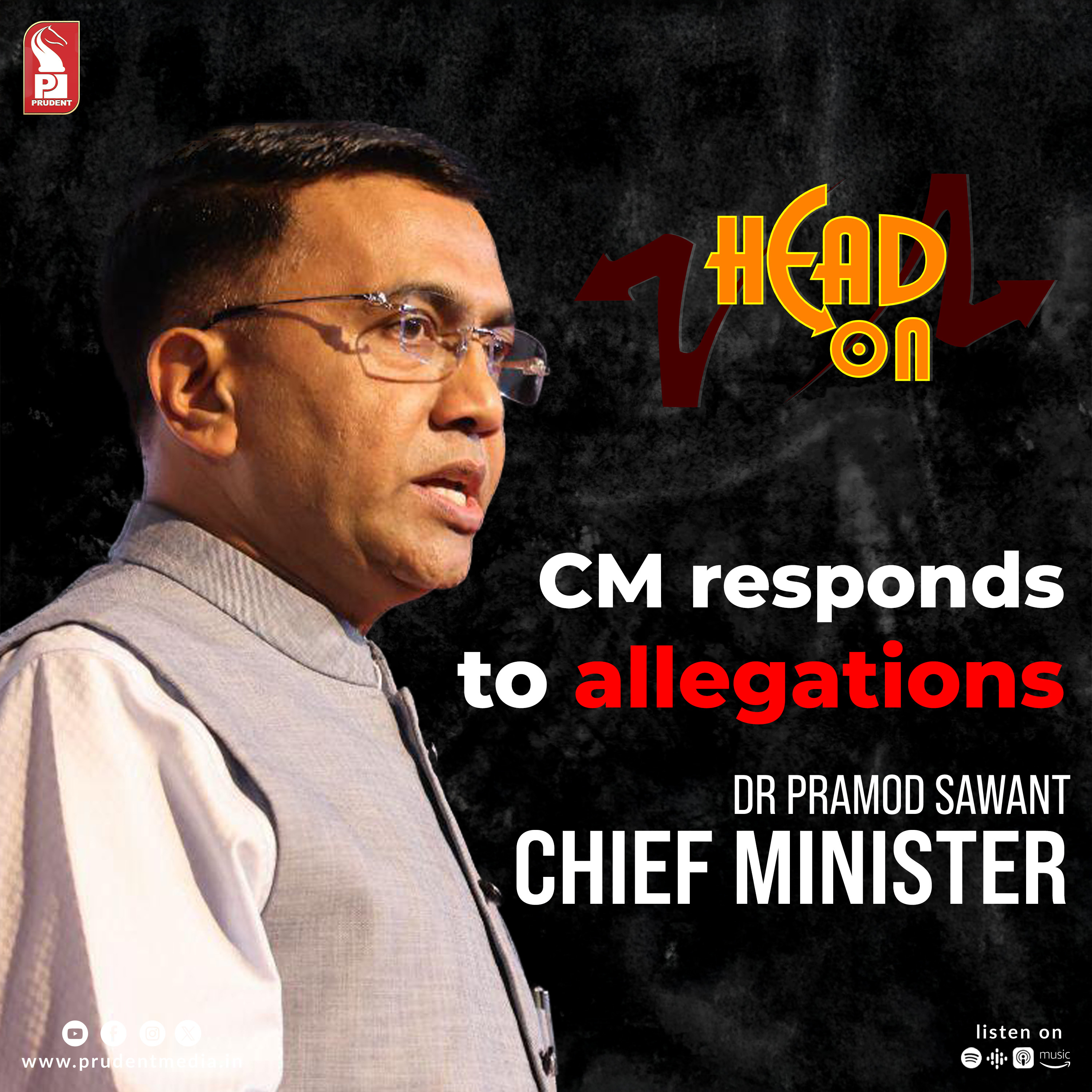Dr Pramod Sawant | Chief Minister | Head On | Prudent | 161224 episode artwork