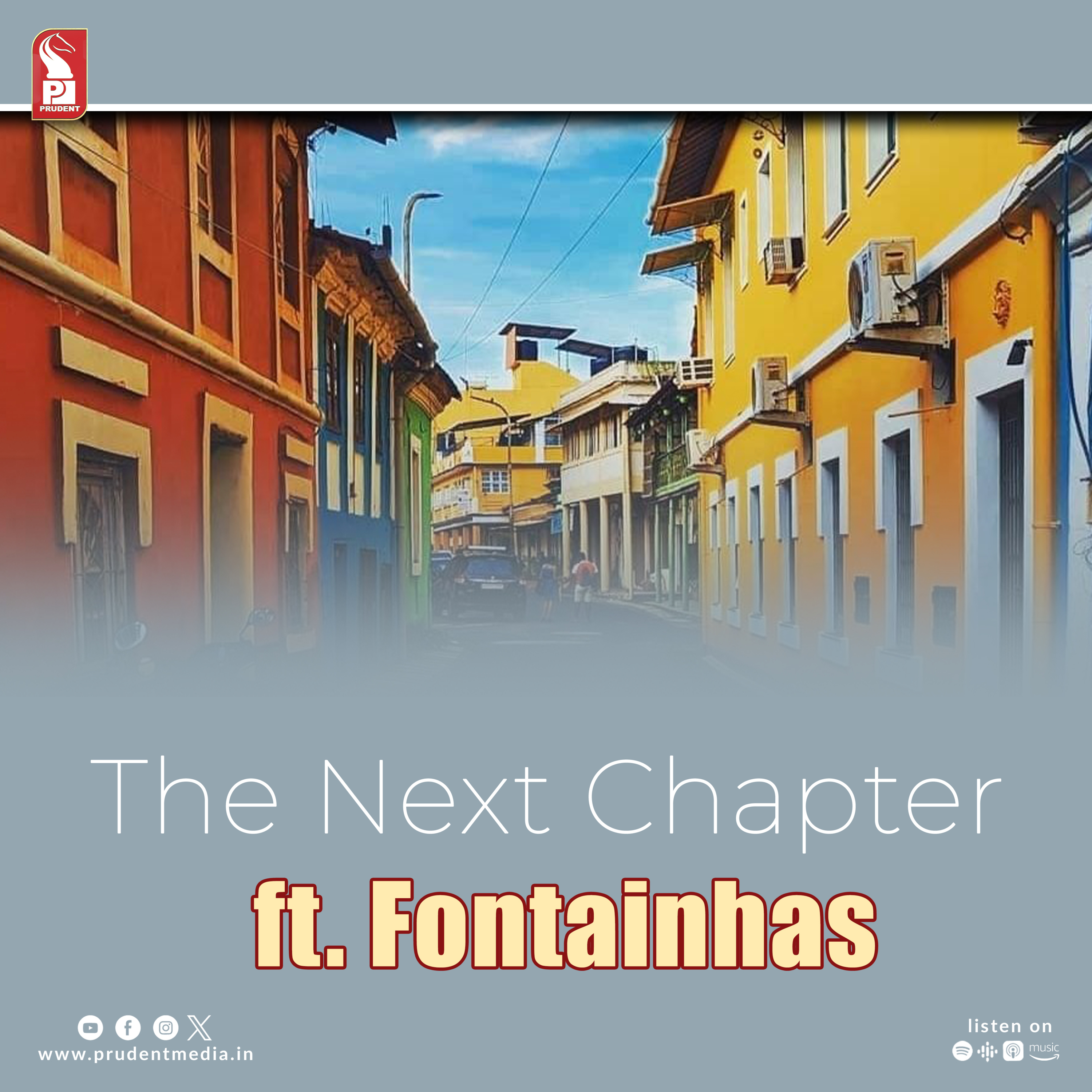 The Next Chapter | ft. Fontainhas | Prudent | 201223 episode artwork