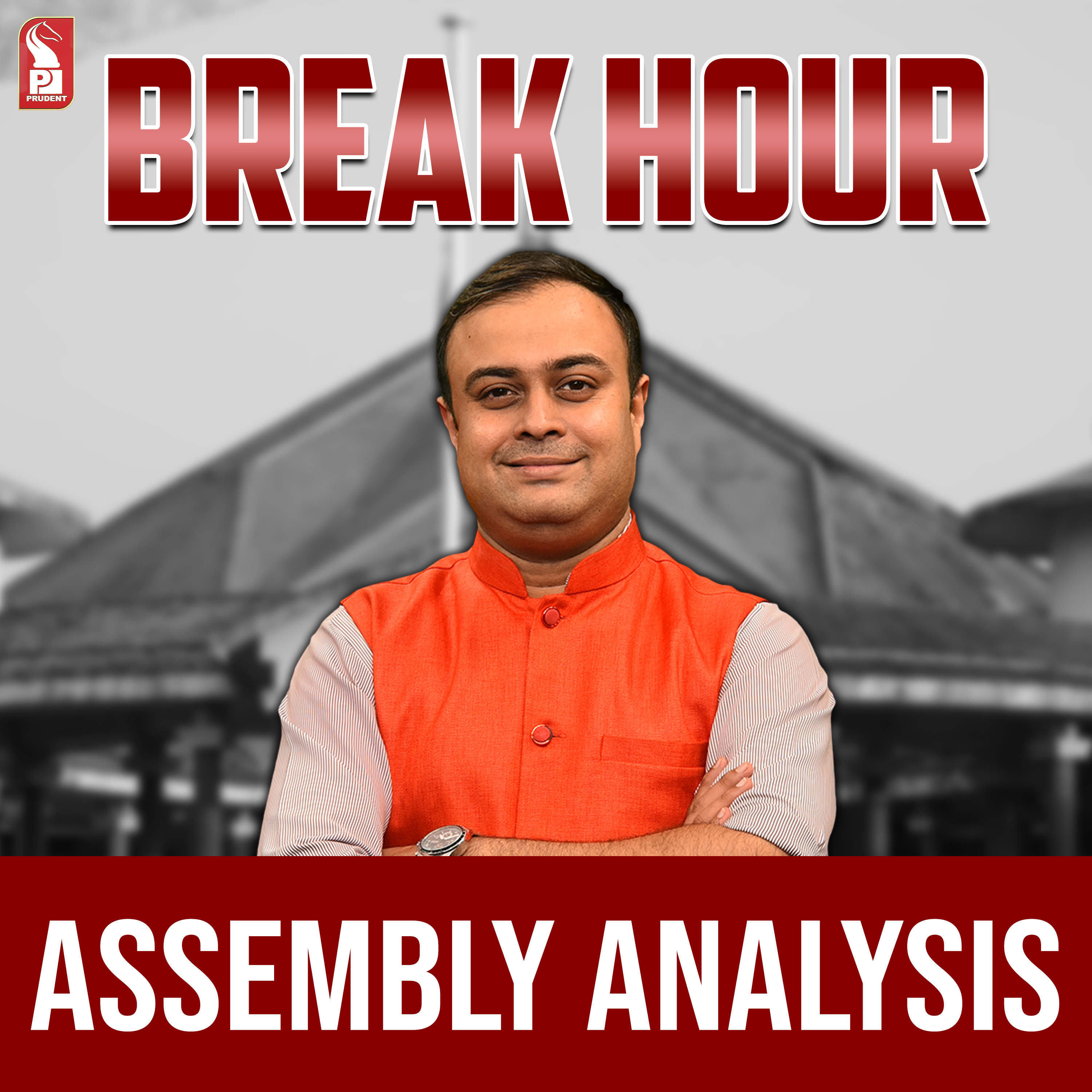 Assembly Analysis | Break Hour | Prudent | 070225 episode artwork