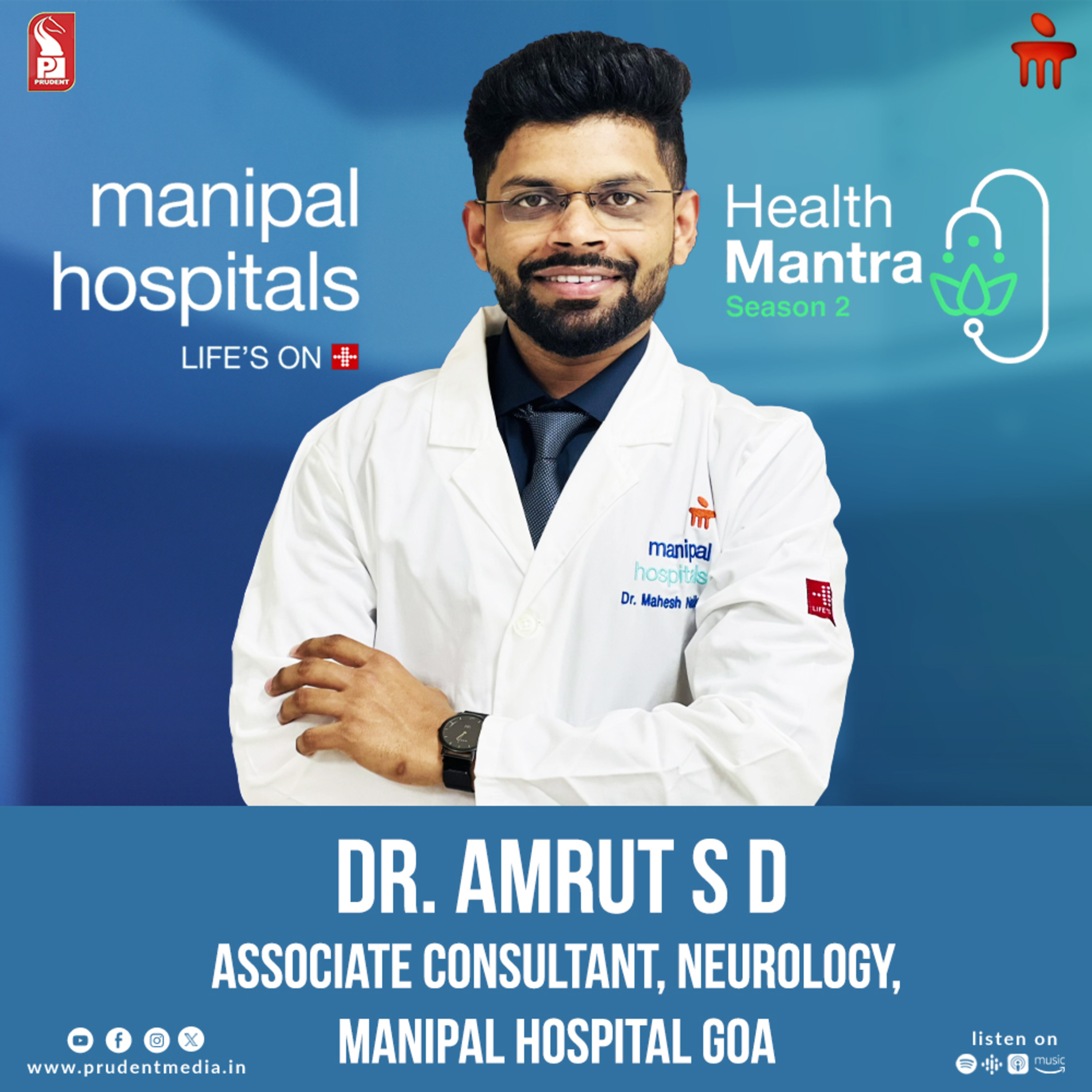 Dr Amrut S D | Associate Consultant, Neurology | Diabetic Neuropathy, Peripheral Neuropathy | S2E16 | Health Mantra | Prudent | 200225 episode artwork