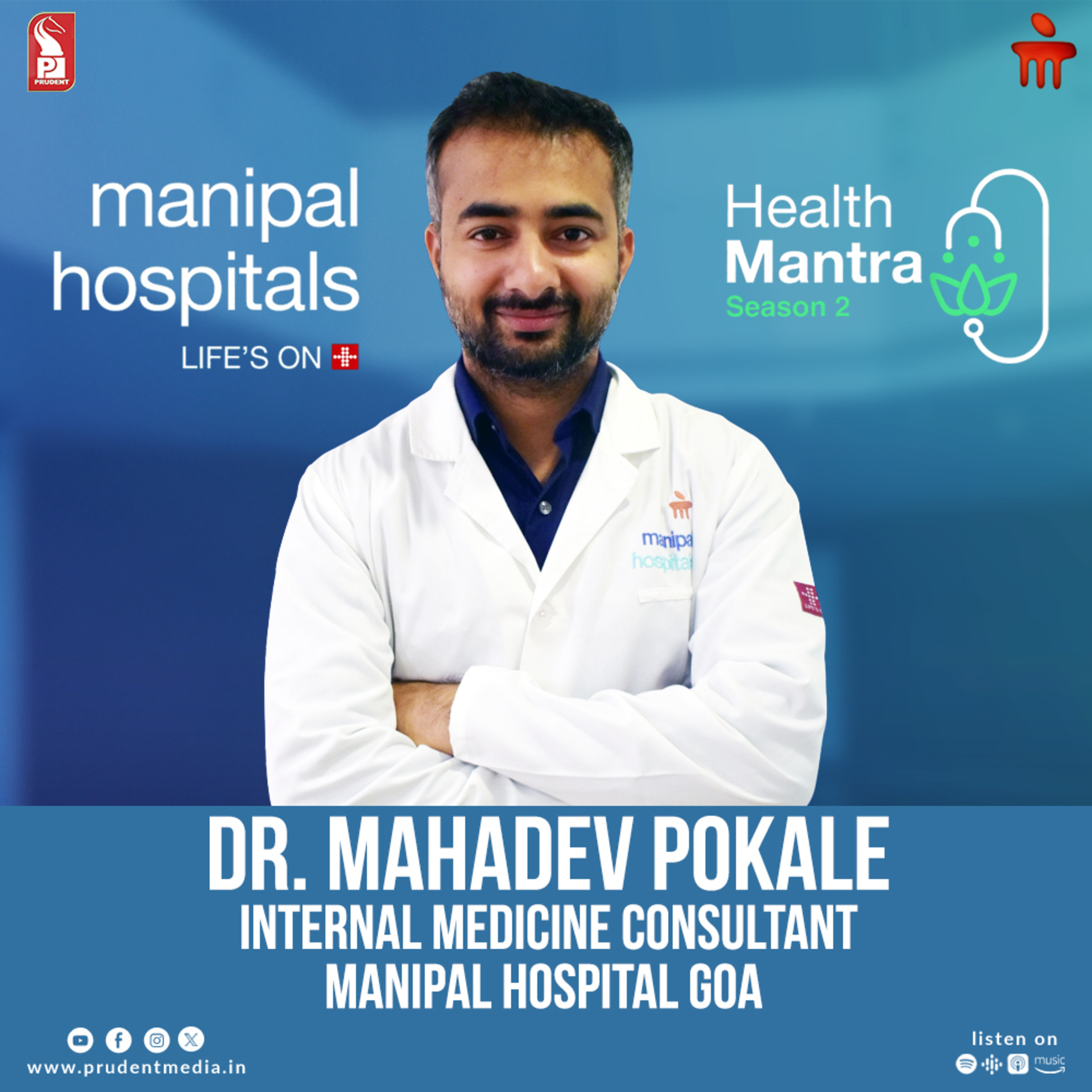 Dr. Mahadev Pokale | Internal Medicine Consultant | Type 2 Diabetes & its complications | S2E17 | Health Mantra | Prudent | 060325 episode artwork