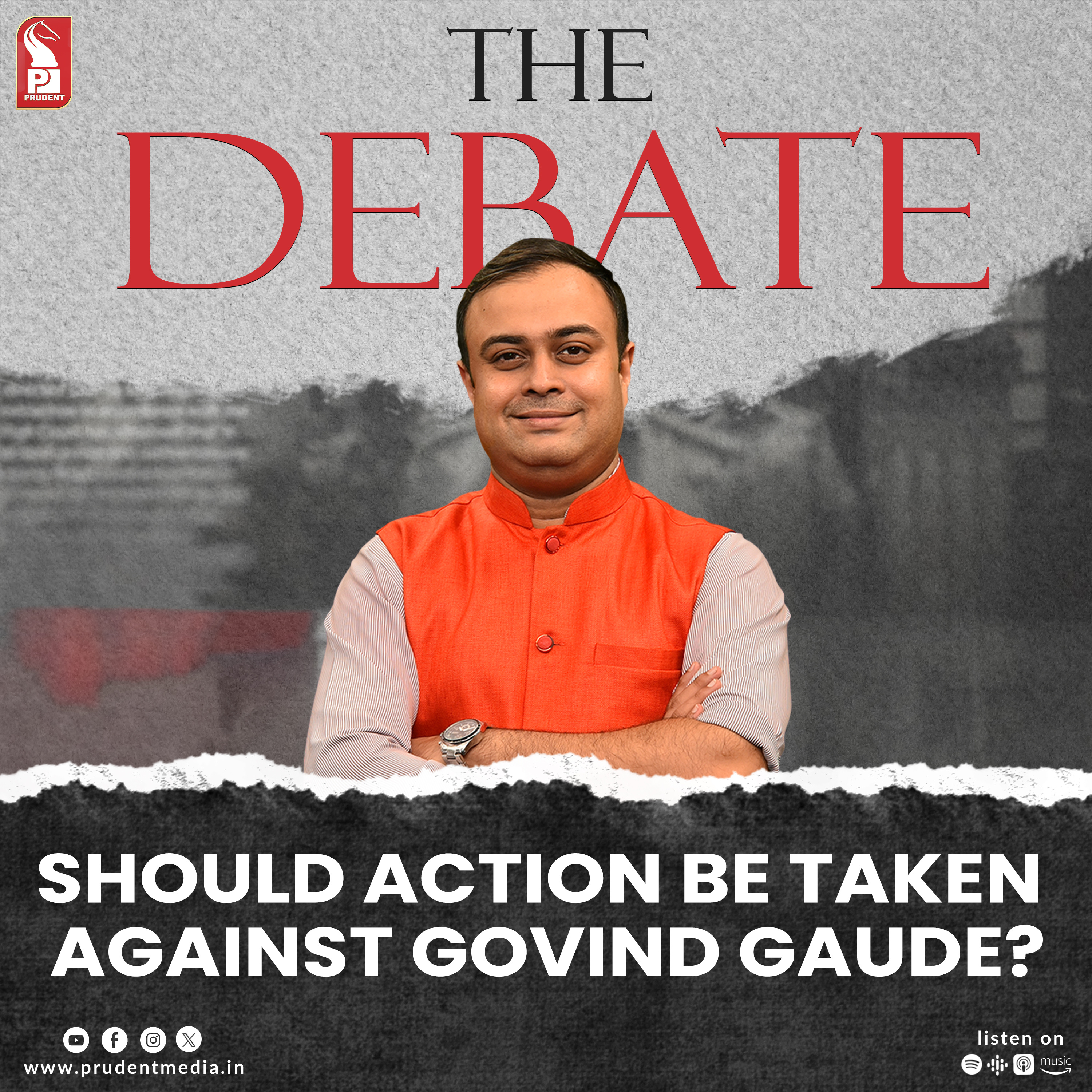 Should action be taken against Govind Gaude? | The Debate | Prudent | 270525 episode artwork