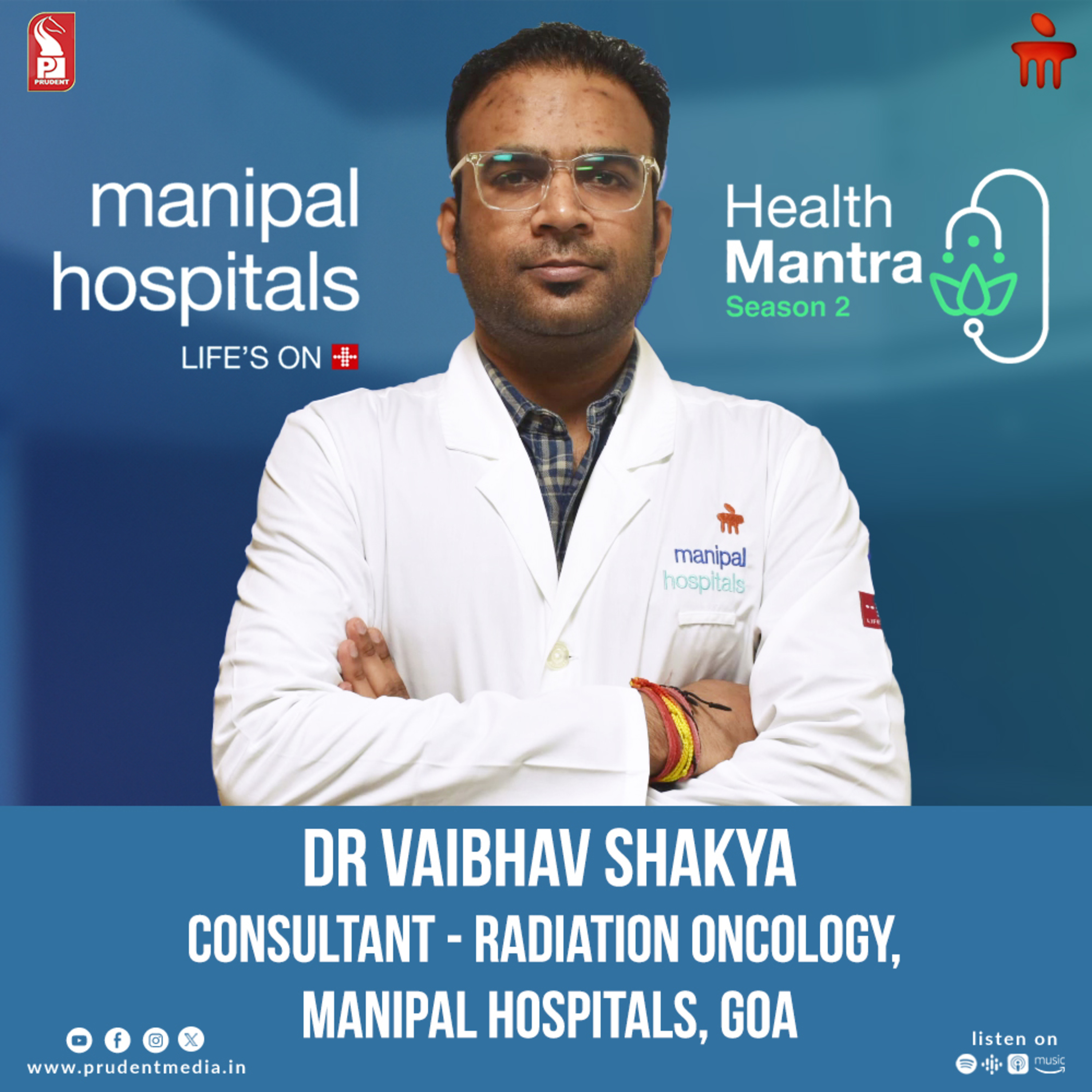 Dr Vaibhav Shakya | Radiation therapy: Myths & Facts | S2E19 | Health Mantra | Prudent | 120625 episode artwork