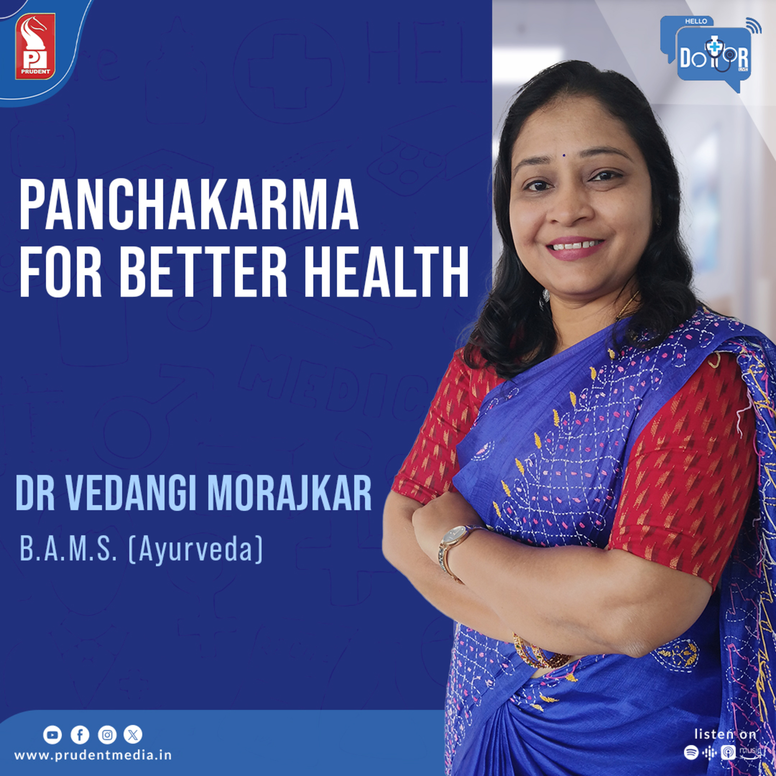 Dr Vedangi Morajkar | B.A.M.S. (Ayurveda) | Hello Dotor | Prudent | 080825 episode artwork