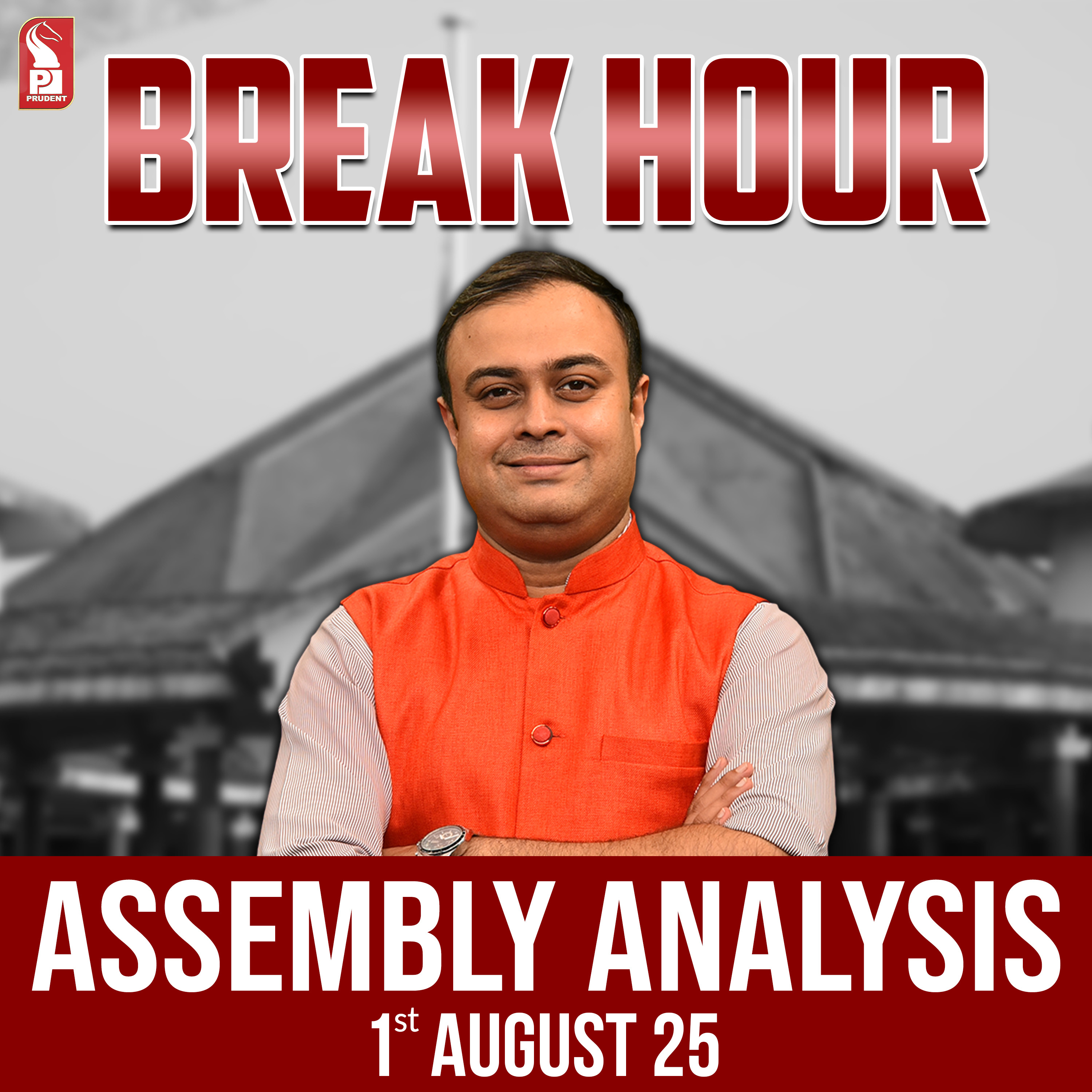 Assembly Analysis | Break Hour | Prudent | 010825 episode artwork