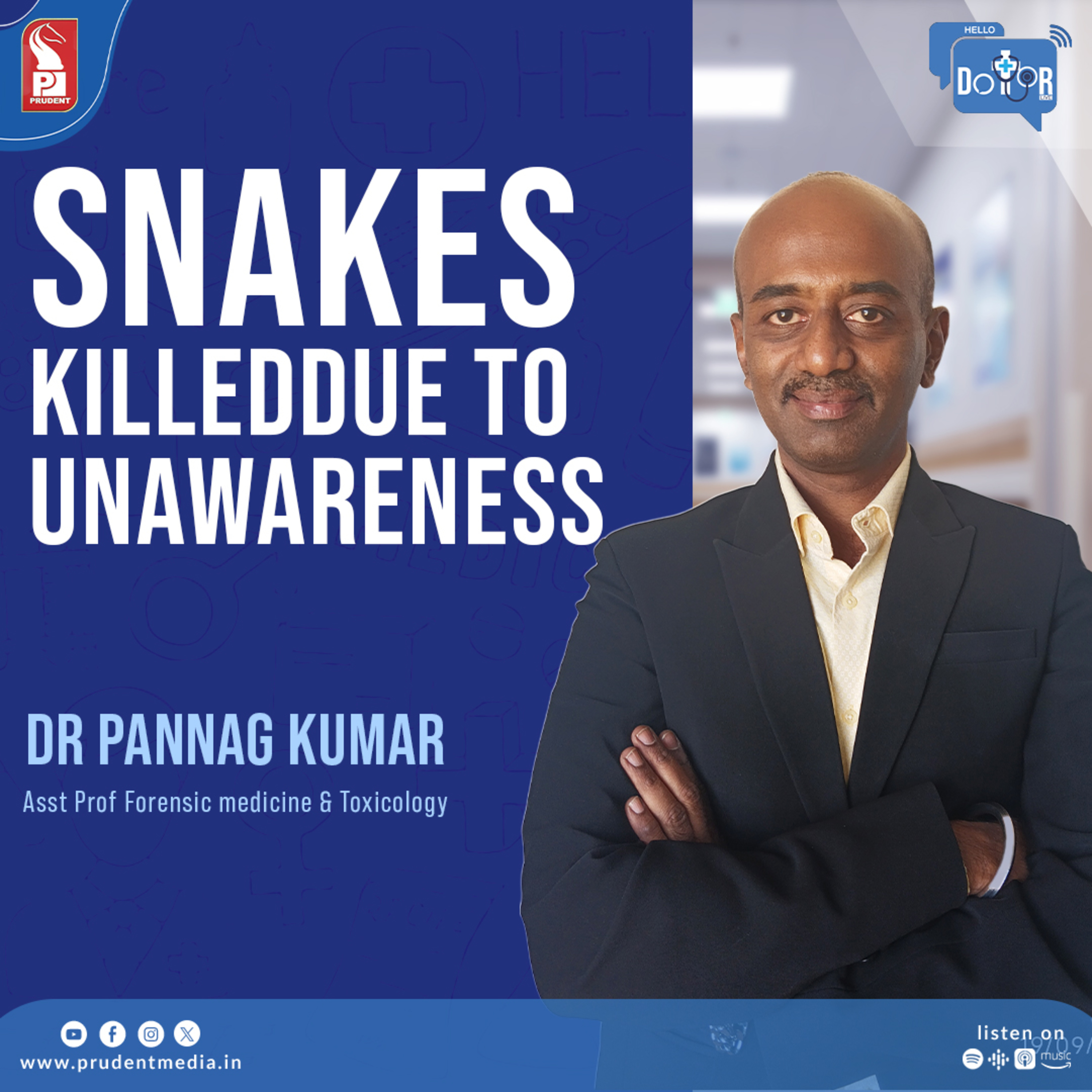 Dr Pannag Kumar| Asst Prof Forensic medicine & Toxicology | Hello Dotor | Prudent | 260925 episode artwork