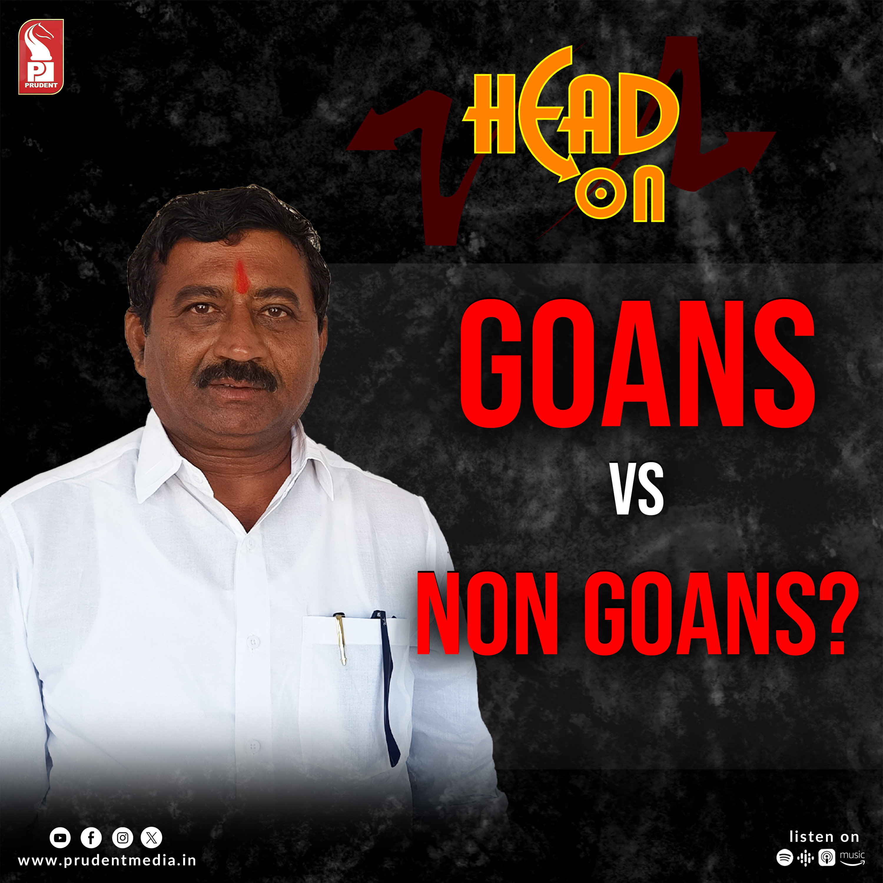 Prudent Podcast Goa