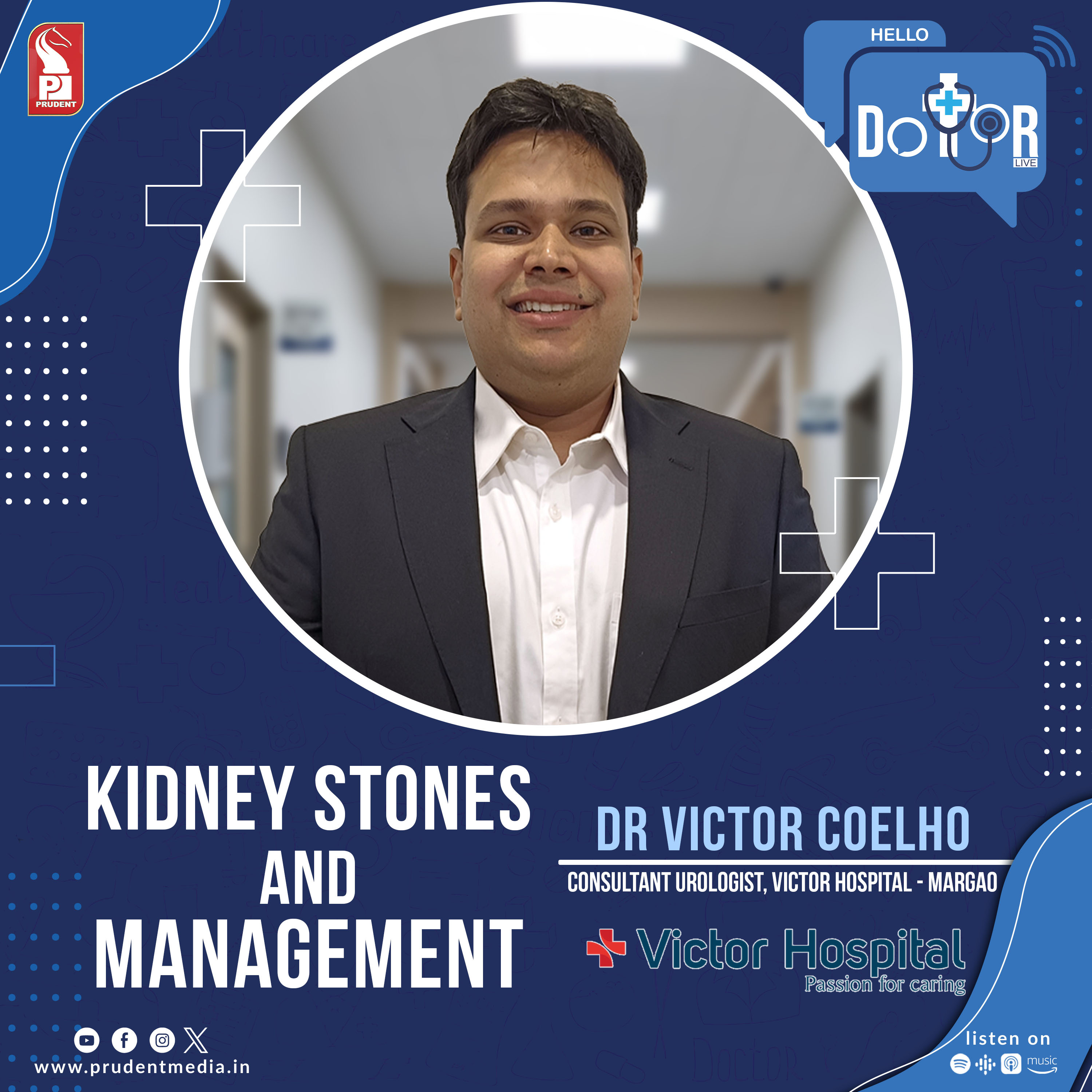 Dr Victor Coelho | Consultant Urologist, Victor Hospital - Margao | Hello Dotor | Prudent | 281225 episode artwork