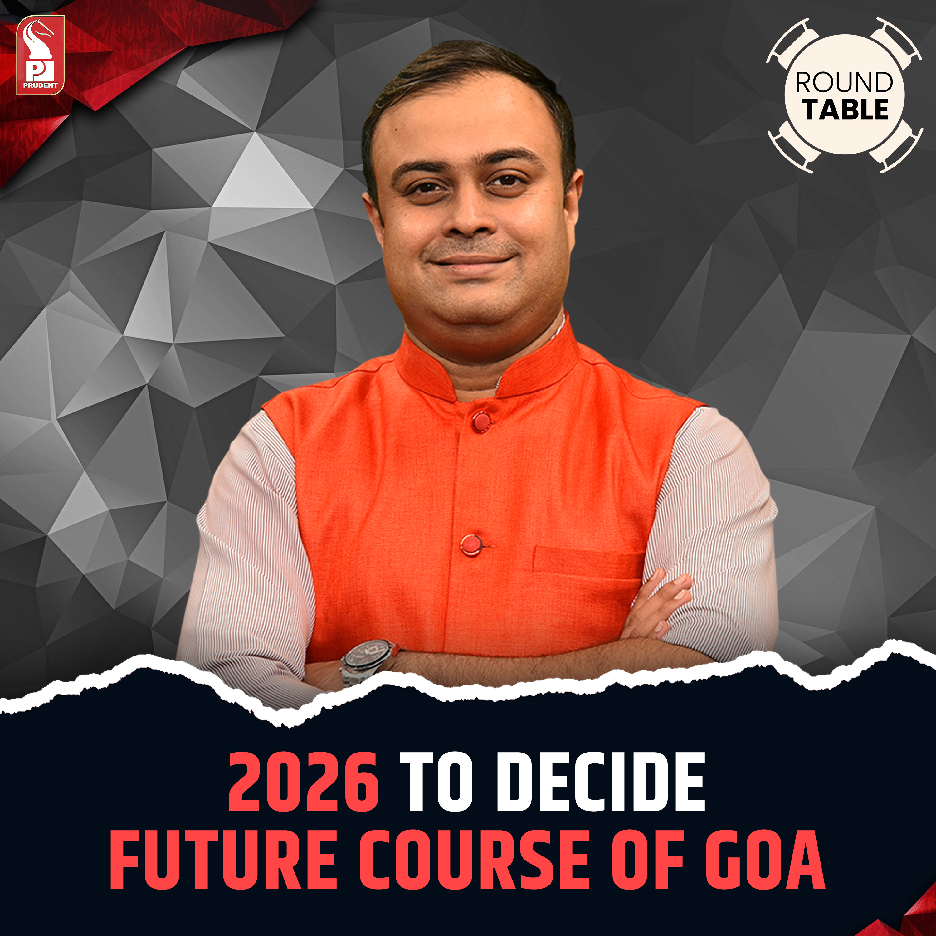 2026 to decide future course of Goa | Round Table | Prudent | 010126 episode artwork