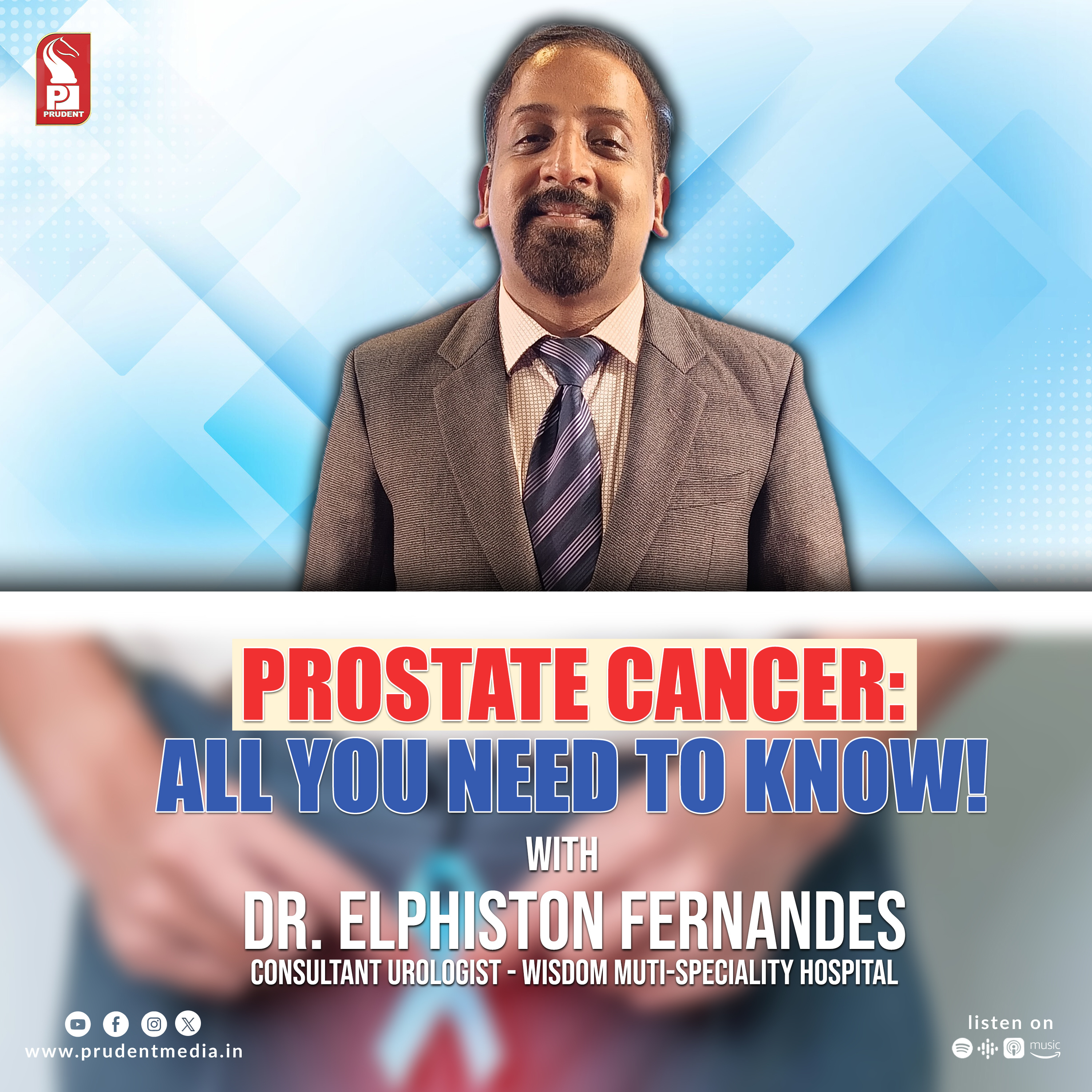 Prostate Cancer: All you need to know! | Prudent | 220126 episode artwork