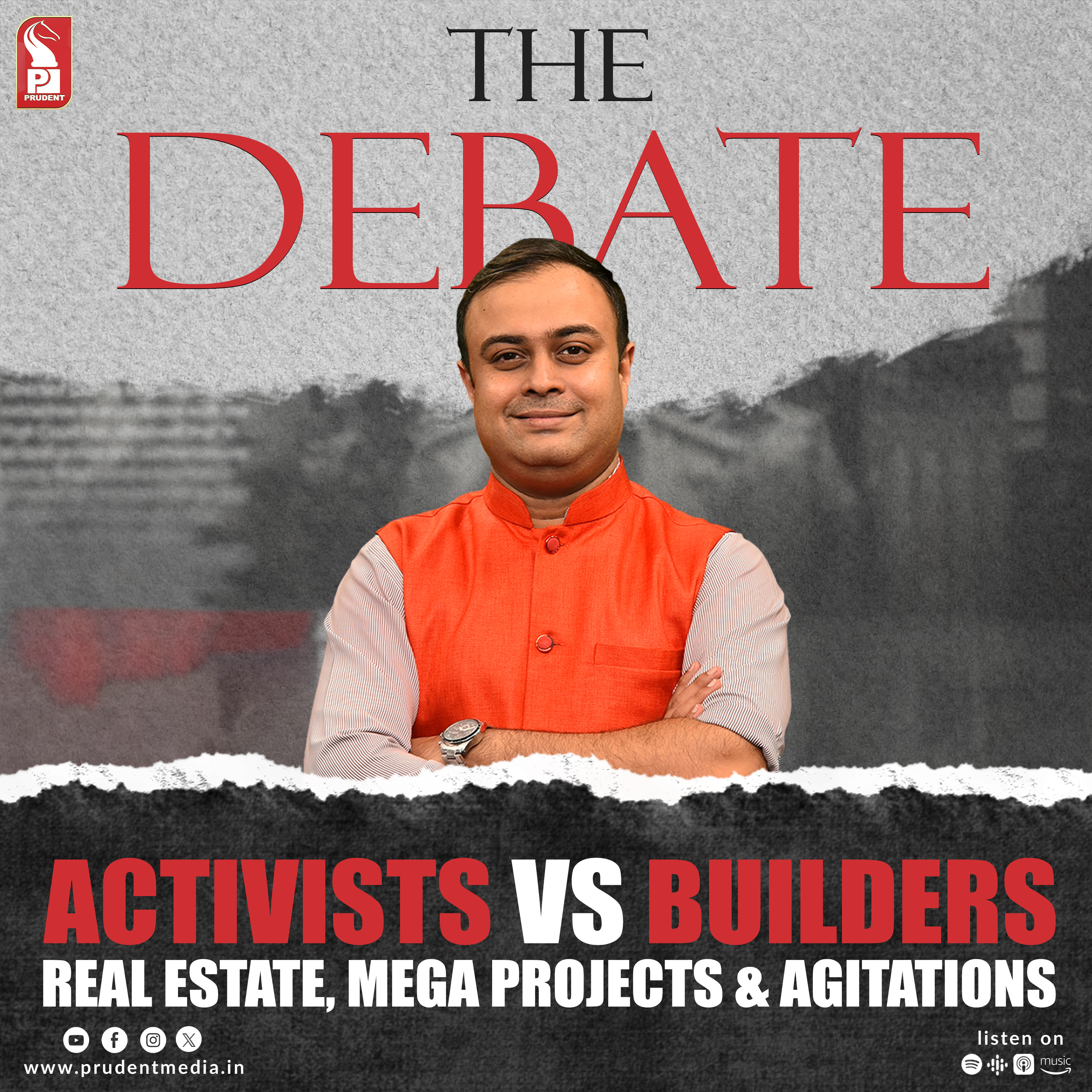 Activists vs Builders | Real Estate, Mega Projects & Agitations | The Debate | Prudent | 240426
