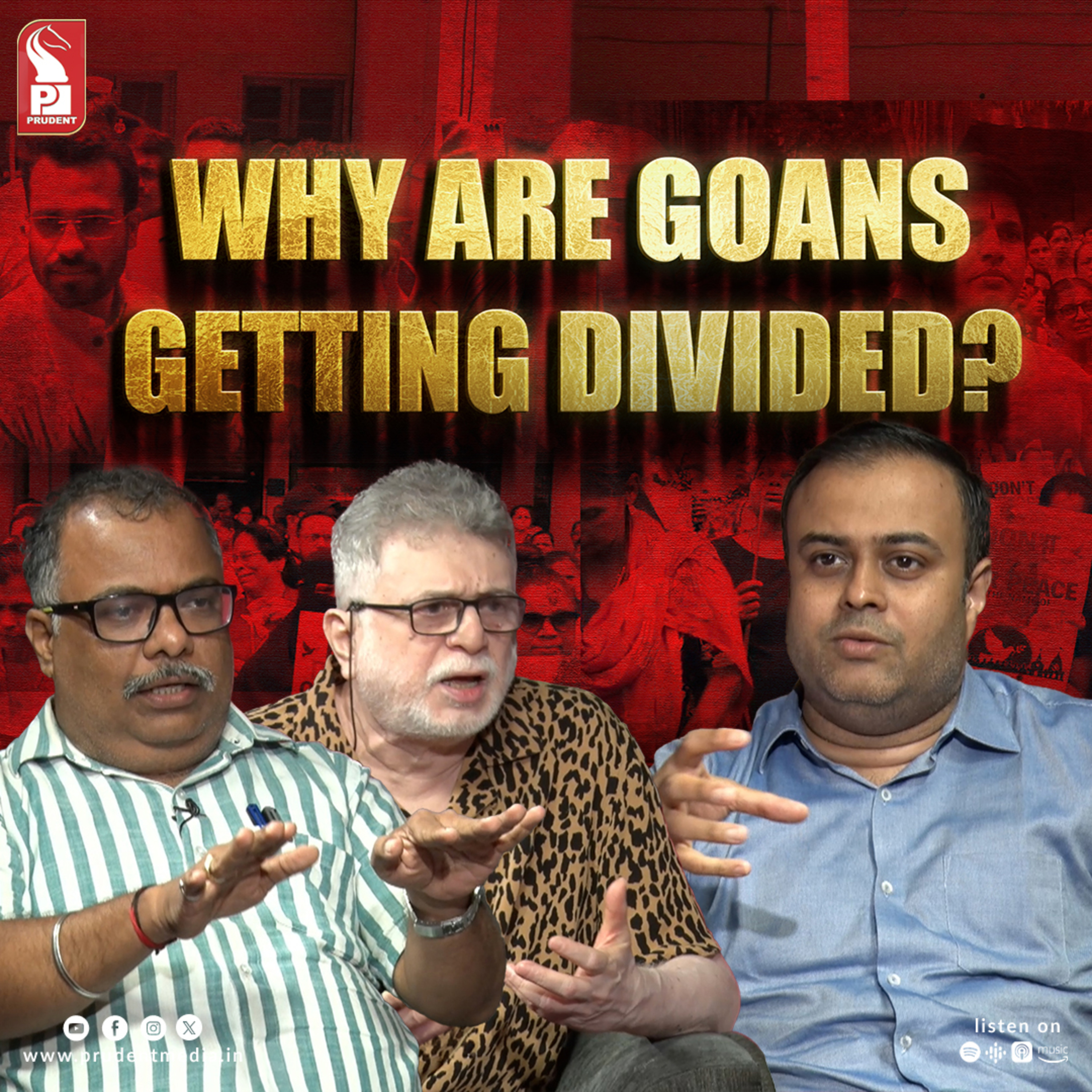 Why are Goans getting divided? | Kishor Naik Gaonkar | Sandesh Prabhudesai | Prudent | 290426