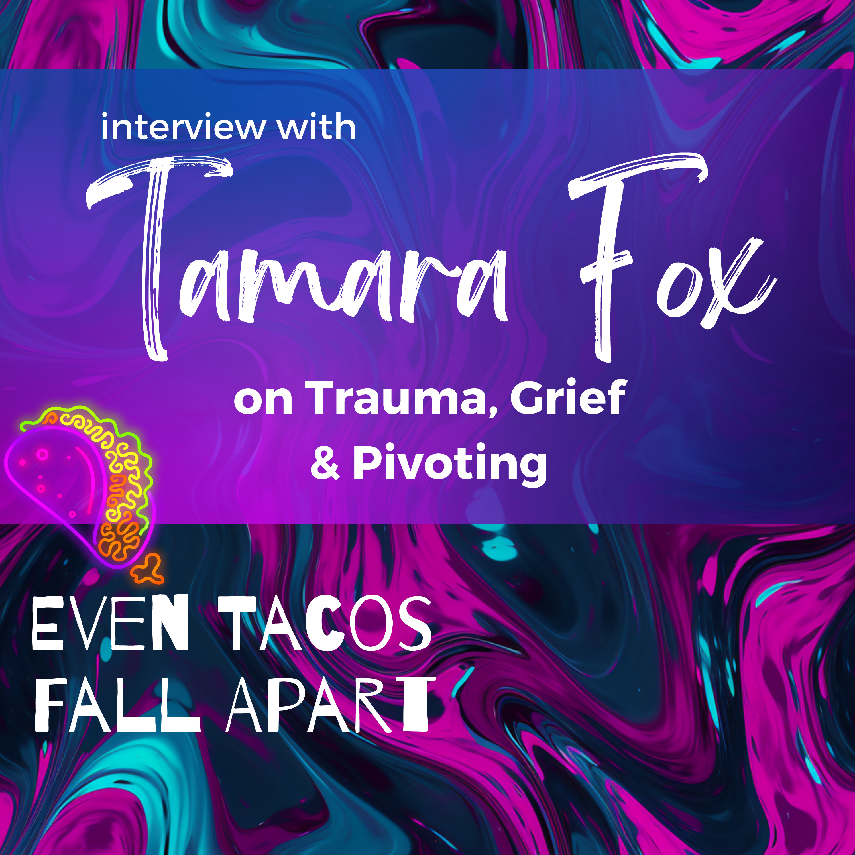 Even Tacos Fall Apart