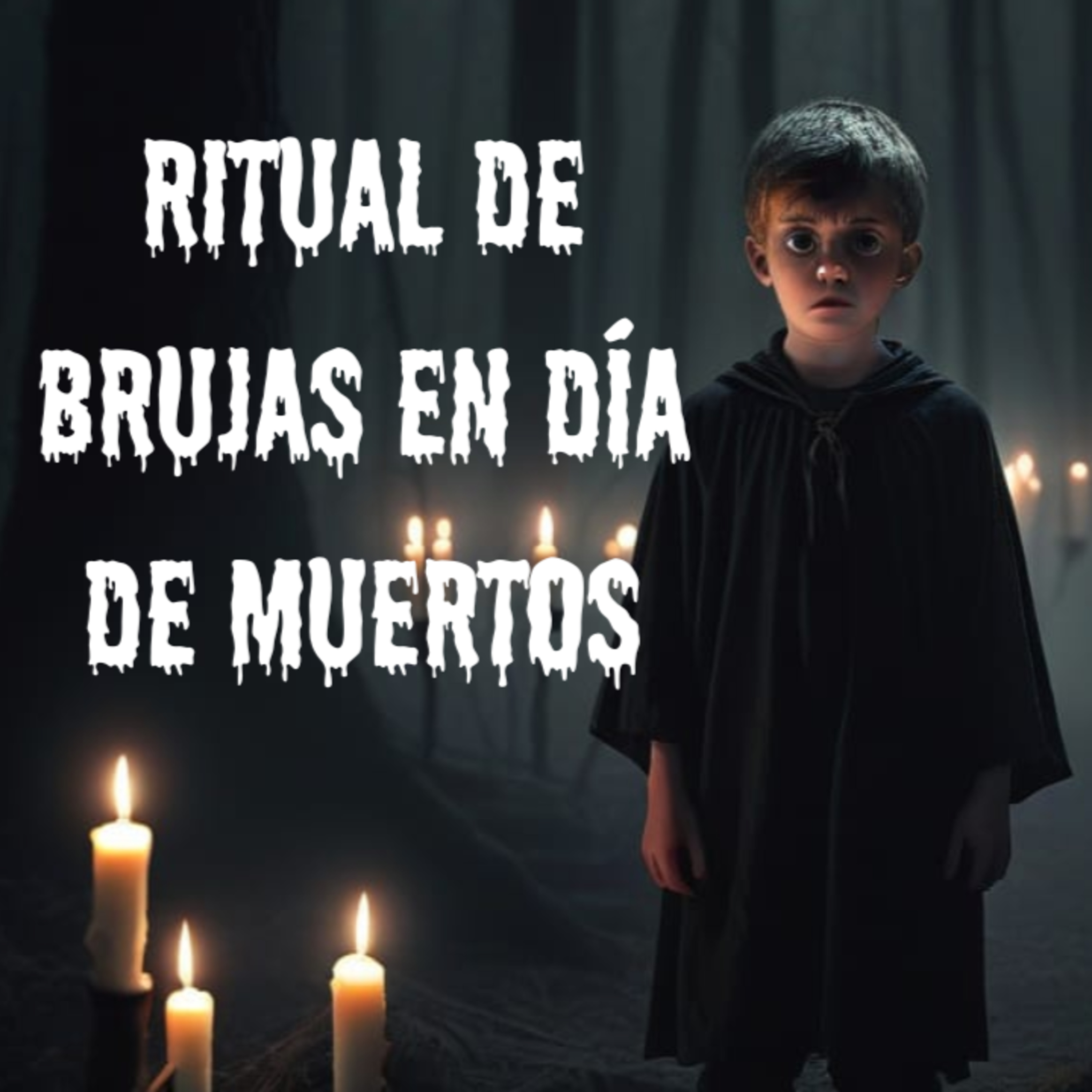 Ritual de brujas en día de muertos (Relatos de terror) episode artwork
