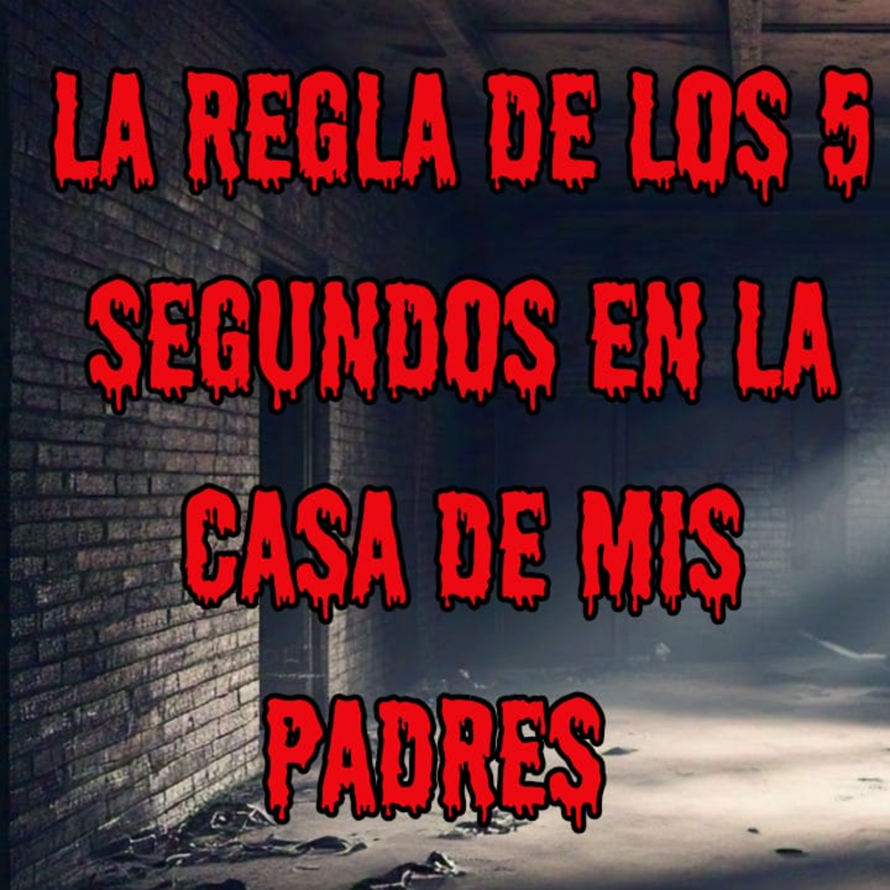 La regla de los 5 segundos del sótano de mis padres episode artwork