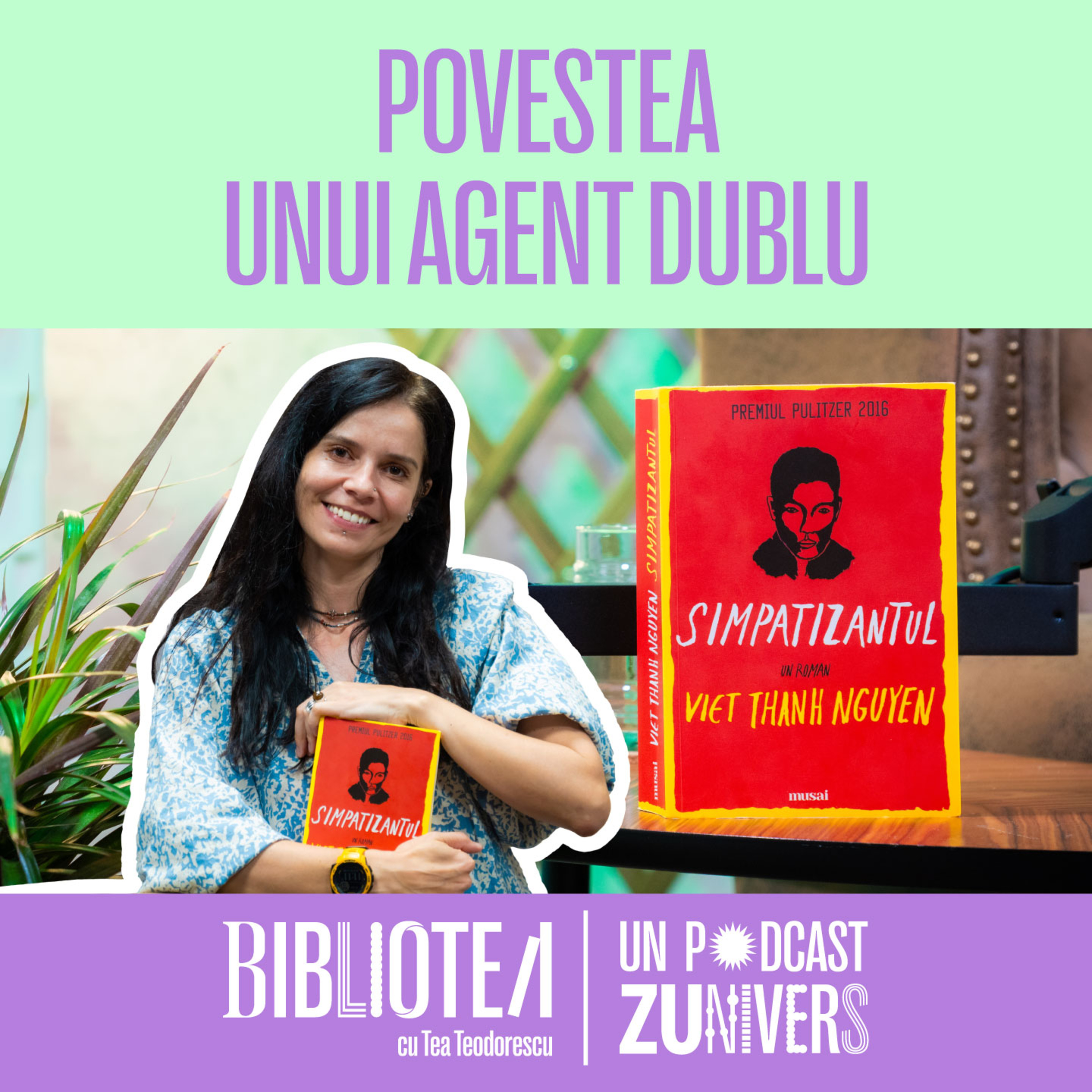 SIMPATIZANTUL - VIET THANH NGUYEN | BiblioTEA cu Tea Teodorescu 29 episode artwork