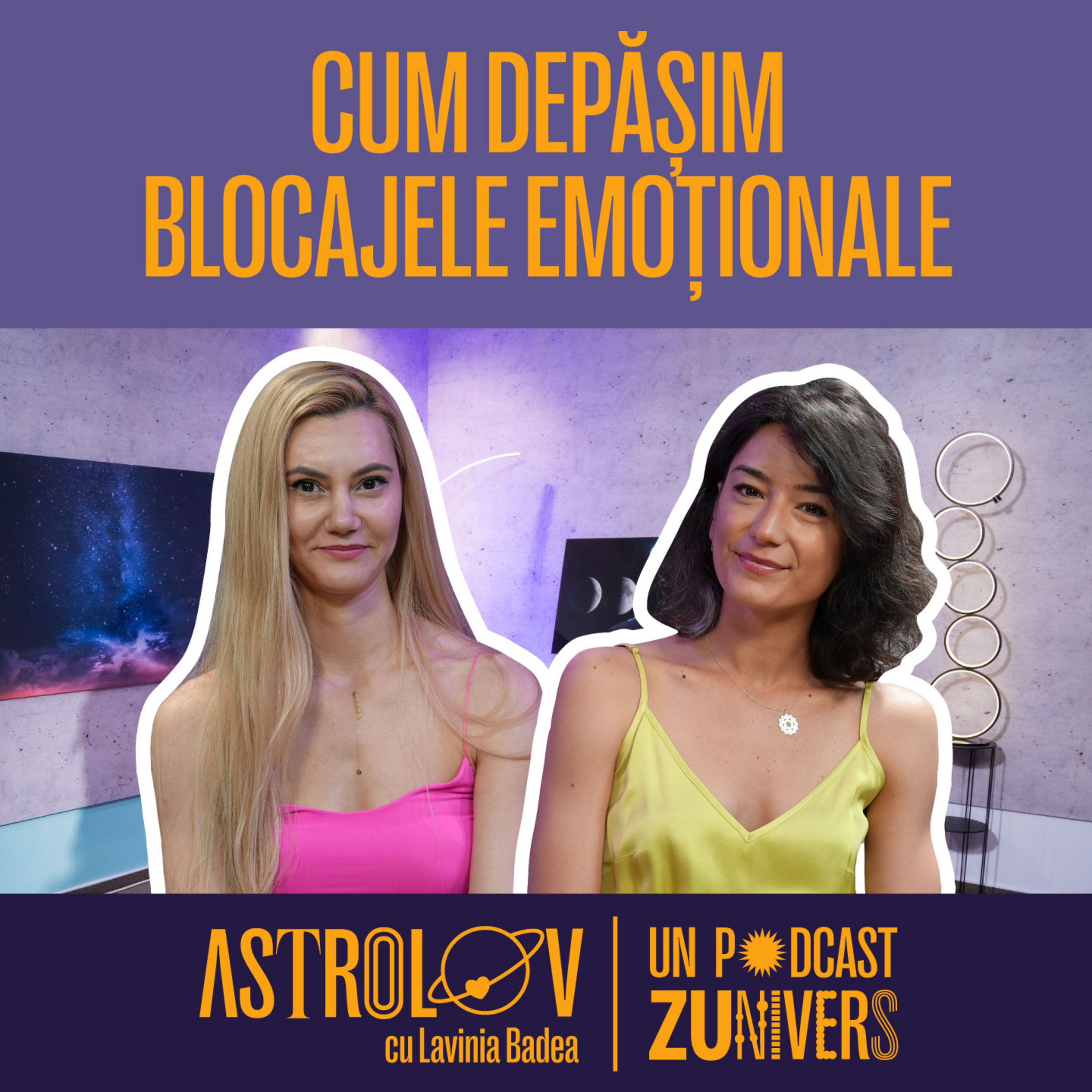 CONSECINȚELE FURIEI. CUM SE MANIFESTĂ BLOCAJELE EXISTENTE ÎN CORPUL NOSTRU | Astrolov 23 episode artwork