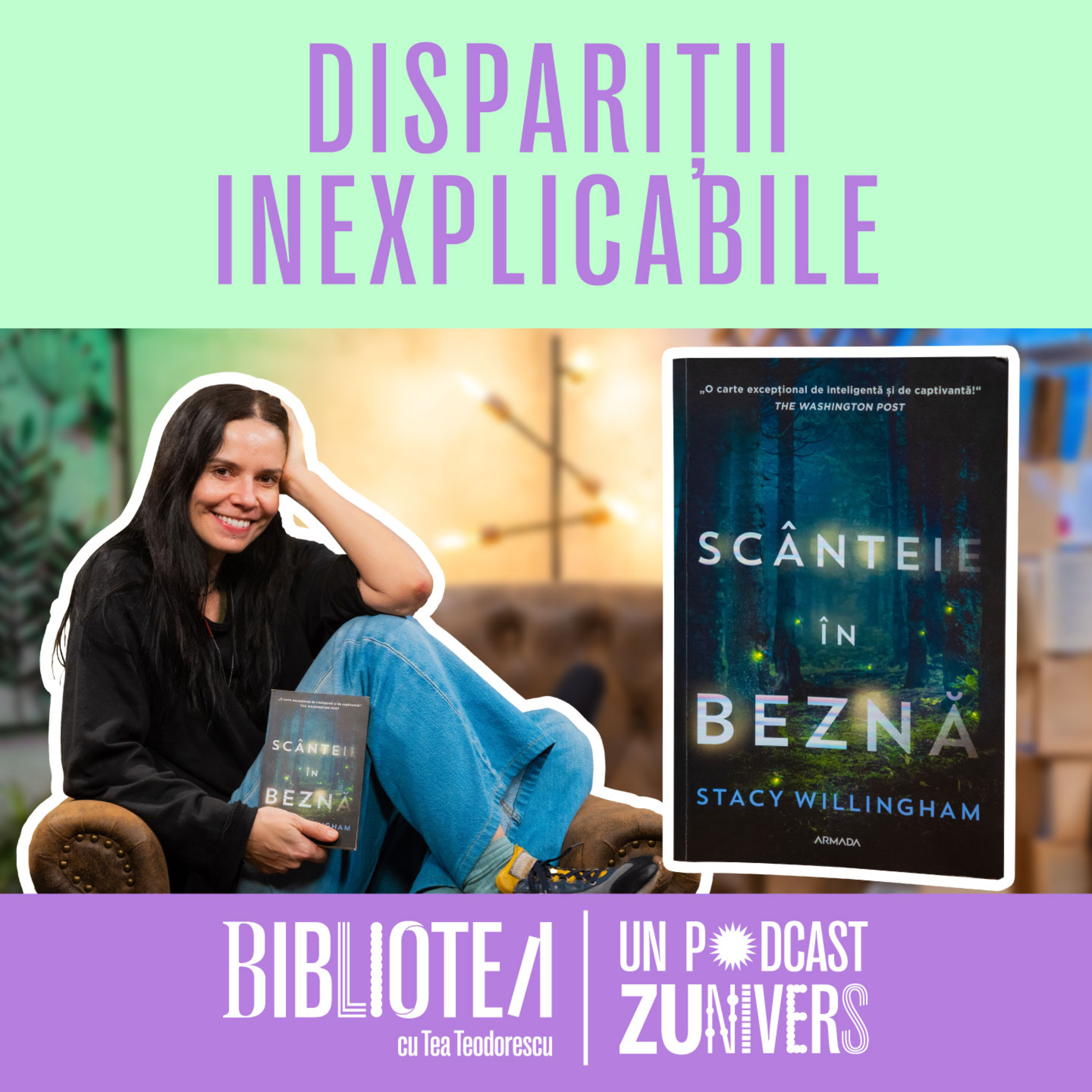 „SCÂNTEIE ÎN BEZNĂ” - STACY WILLINGHAM | BiblioTEA cu Tea Teodorescu 47