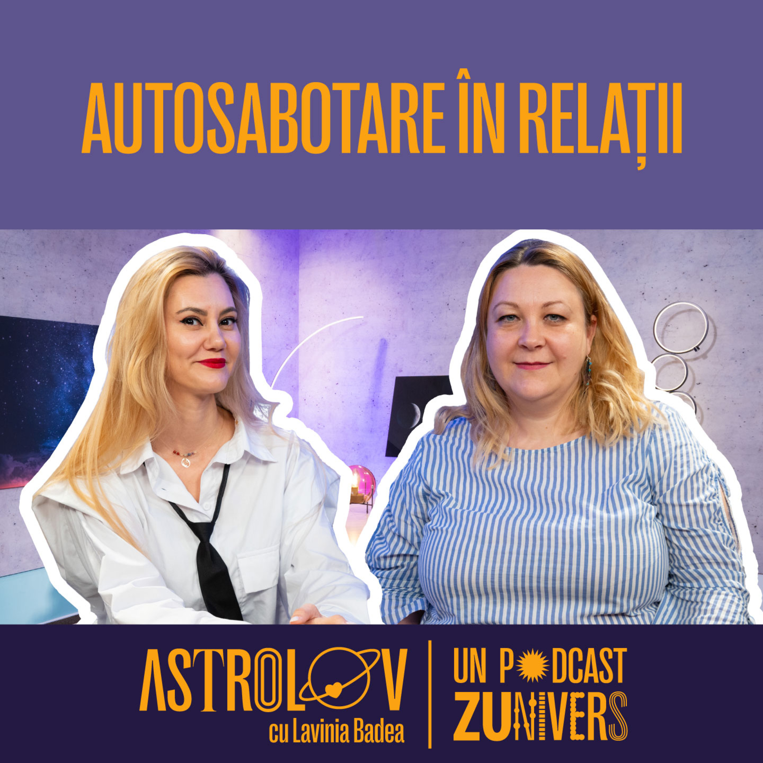 DE CE MI SE ÎNTÂMPLĂ TOATE NUMAI MIE? RĂSPUNSURILE ASTROLOGIEI | Astrolov cu Lavinia Badea 68 episode artwork