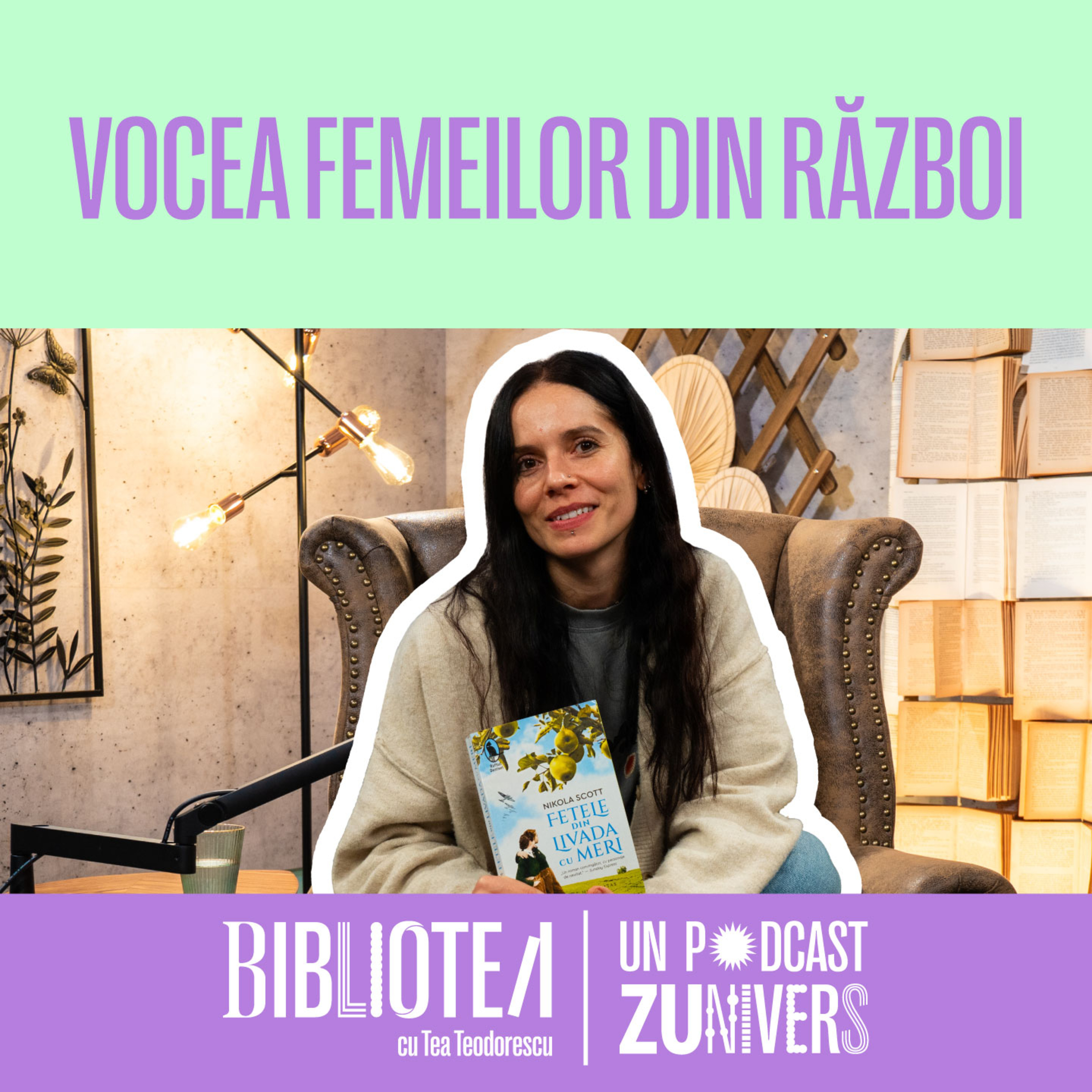 "FETELE DIN LIVADA CU MERI" - NIKOLA SCOTT | BiblioTEA cu Tea Teodorescu 72 episode artwork