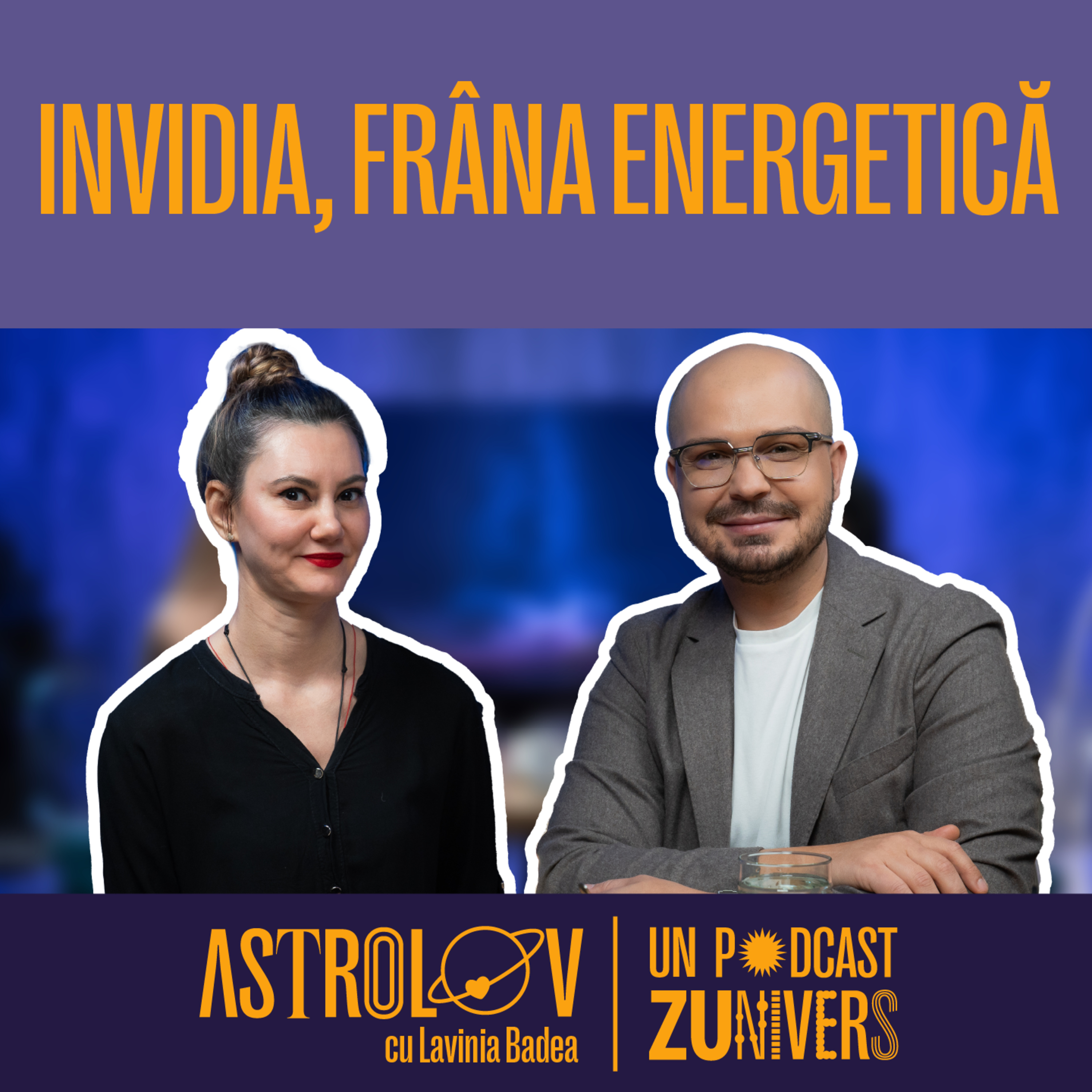 SCHIMBURI ENERGETICE, INVIDIE ȘI ATACURI. CUM NE PROTEJĂM ÎN 2025? | ASTROLOV cu Lavinia Badea 90 episode artwork