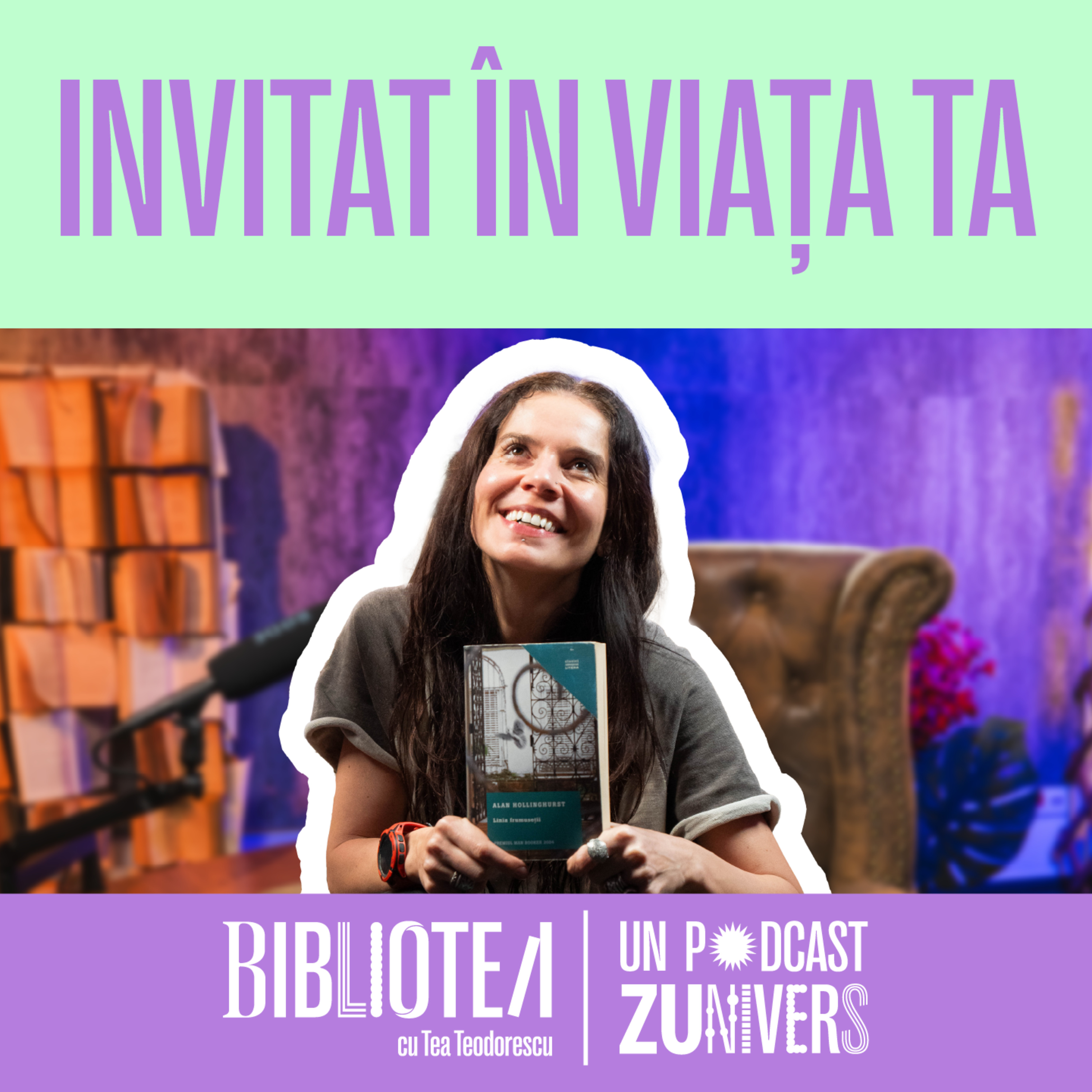 LINIA FRUMUSEȚII de ALAN HOLLINGHURST | BiblioTea cu Tea Teodorescu 112