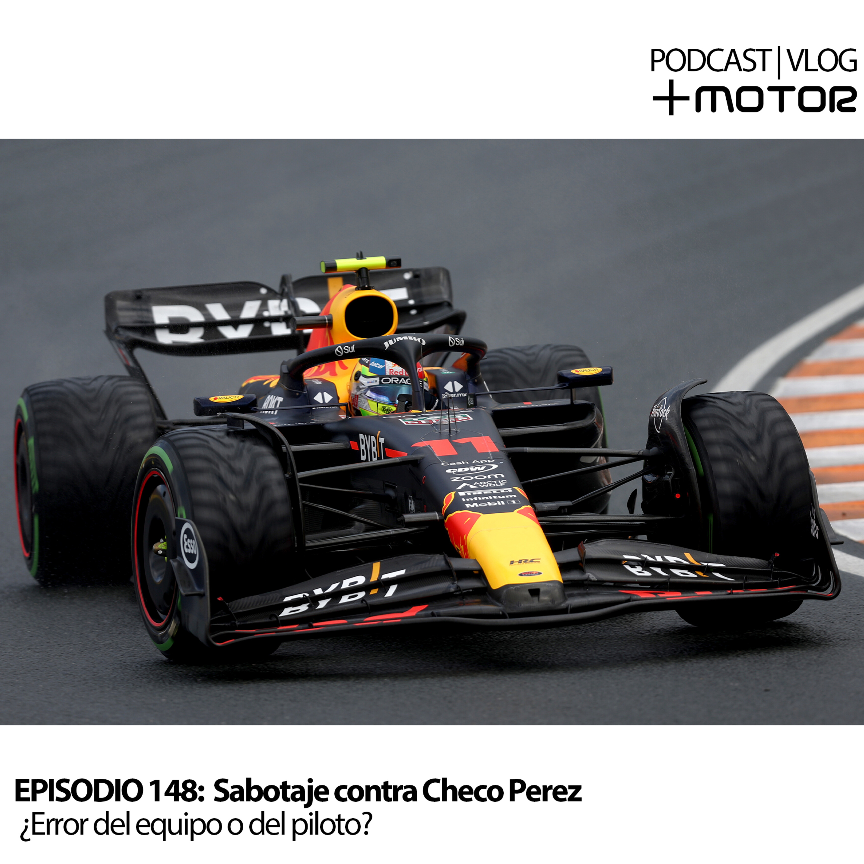 E148 - Sabotaje contra Checo Perez - ¿Error del equipo o del piloto? episode artwork