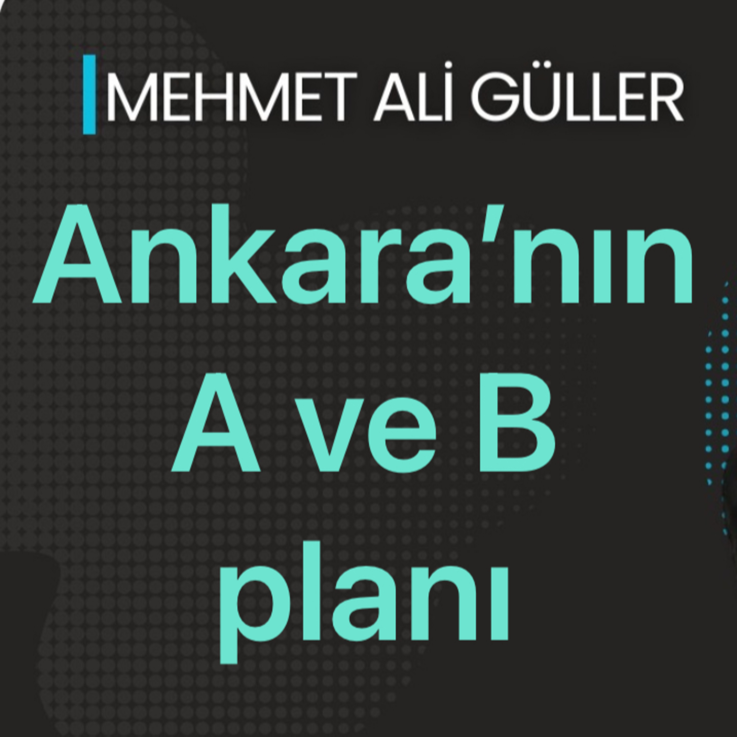 AKP’nin "ABD'nin Suriye'deki boşluğunu doldurma" hayali episode artwork