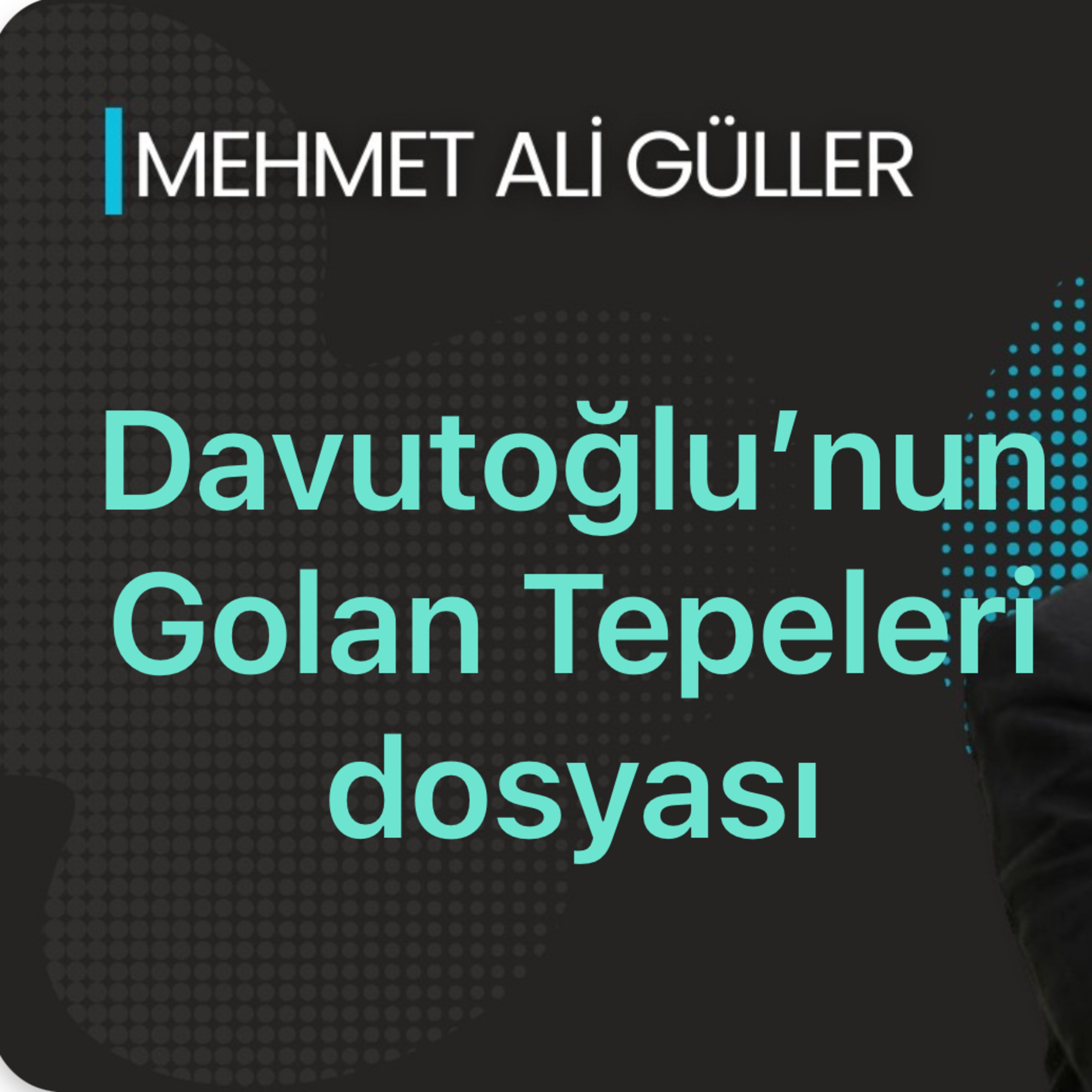 Esad'dan Golan Tepelerini vermesini, İsrail'le anlaşmasını istediler episode artwork