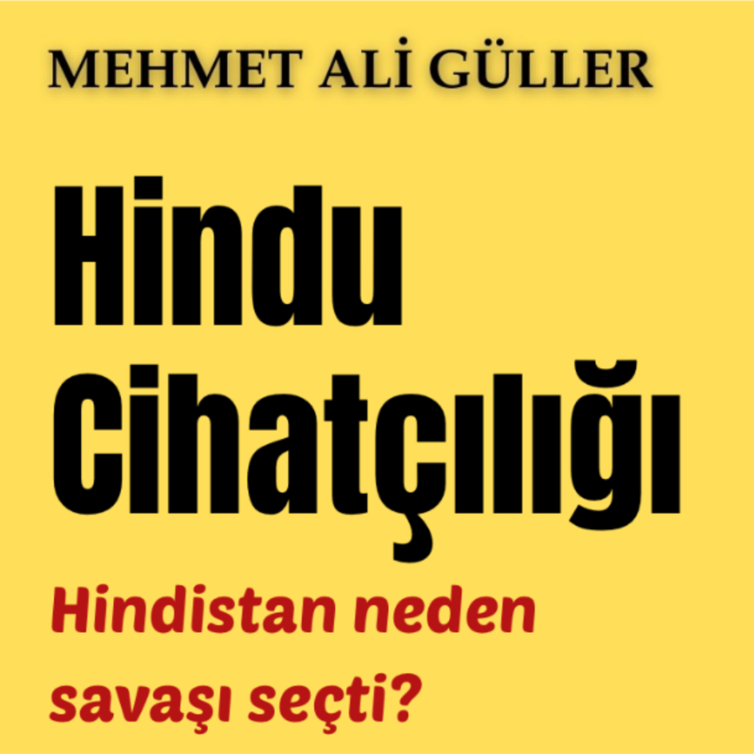 Modi’nin Pakistan’la “sınırlı savaş” üzerinden Hindu cihatçılığı episode artwork