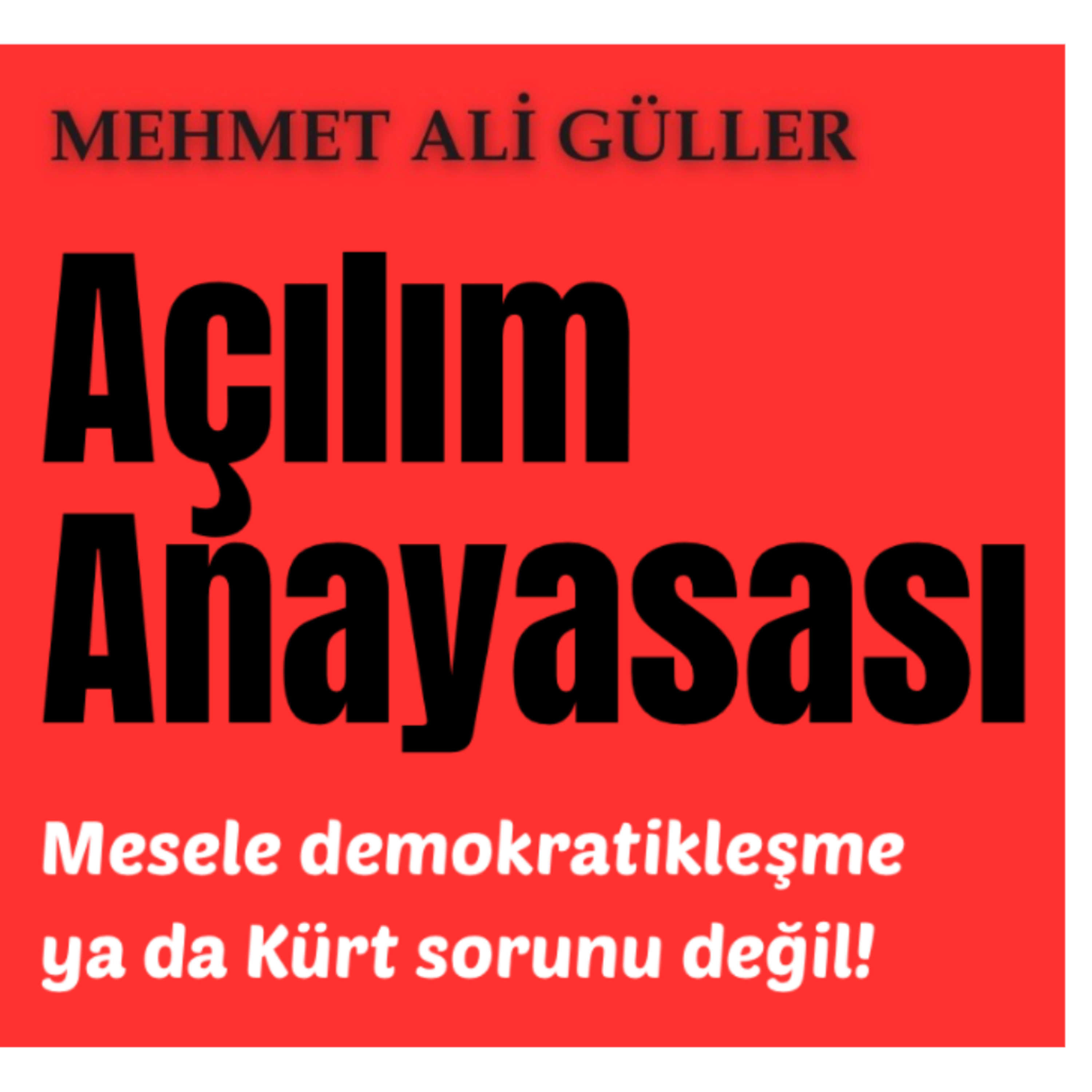 Erdoğan neden yeni anayasa istiyor? Yeni anayasanın açılımla ilgisi ne? episode artwork