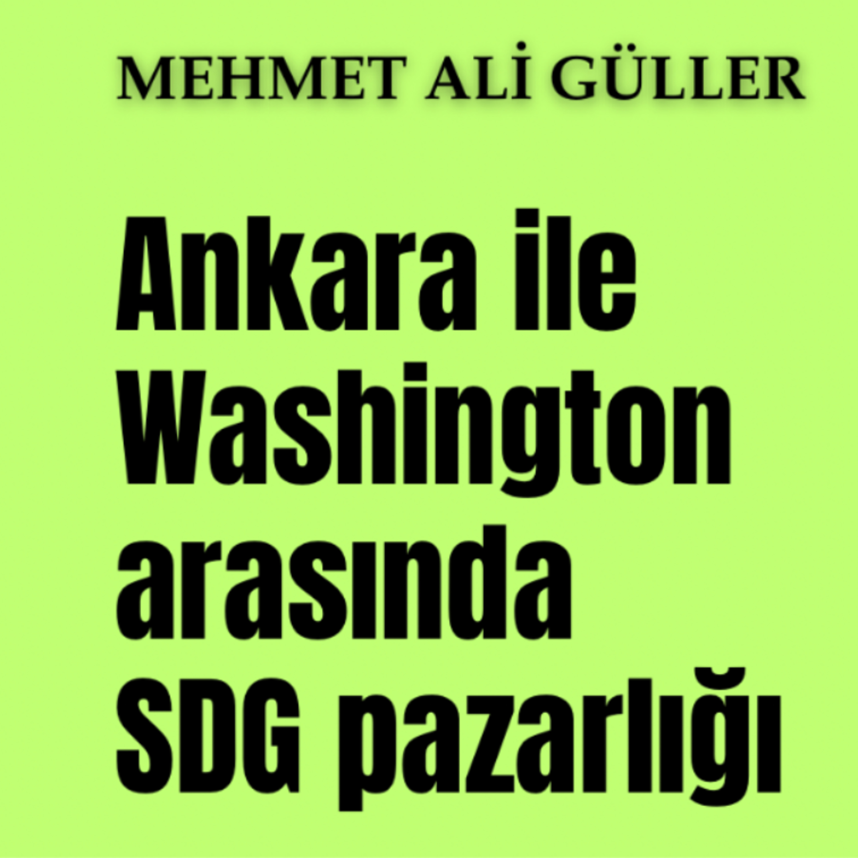 Ankara-Washington-Şam hattında SDG pazarlığı episode artwork