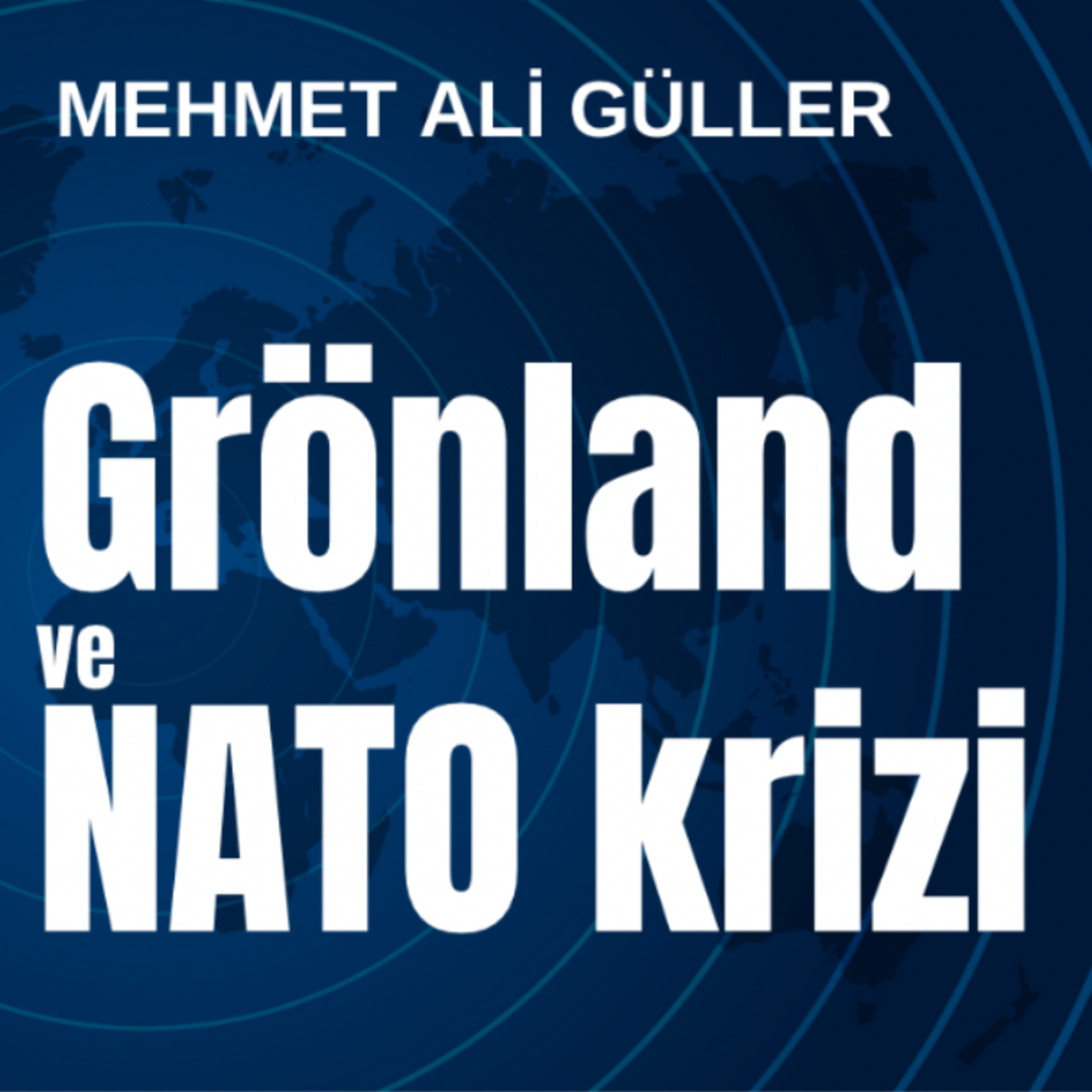 Grönland ve NATO krizi episode artwork