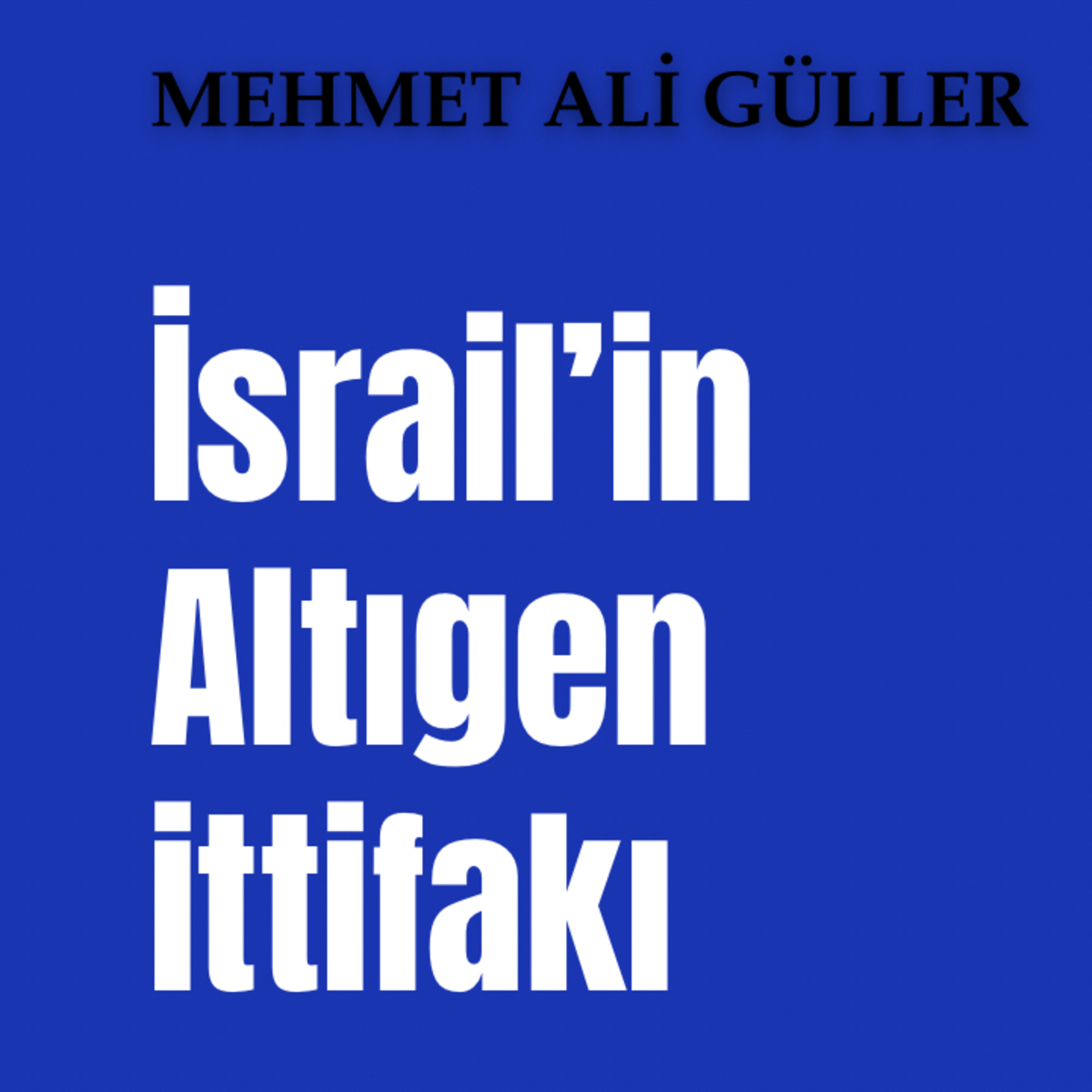 İsrail’in Altıgen İttifakı episode artwork