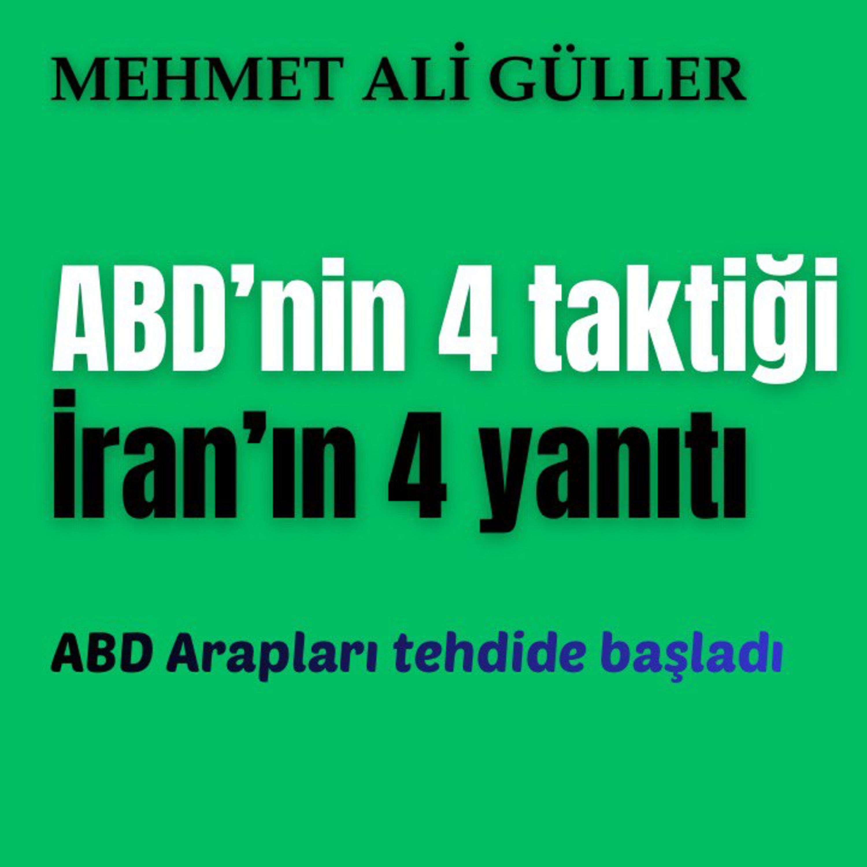 ABD’nin 4 taktiği, İran’ın 4 yanıtı episode artwork