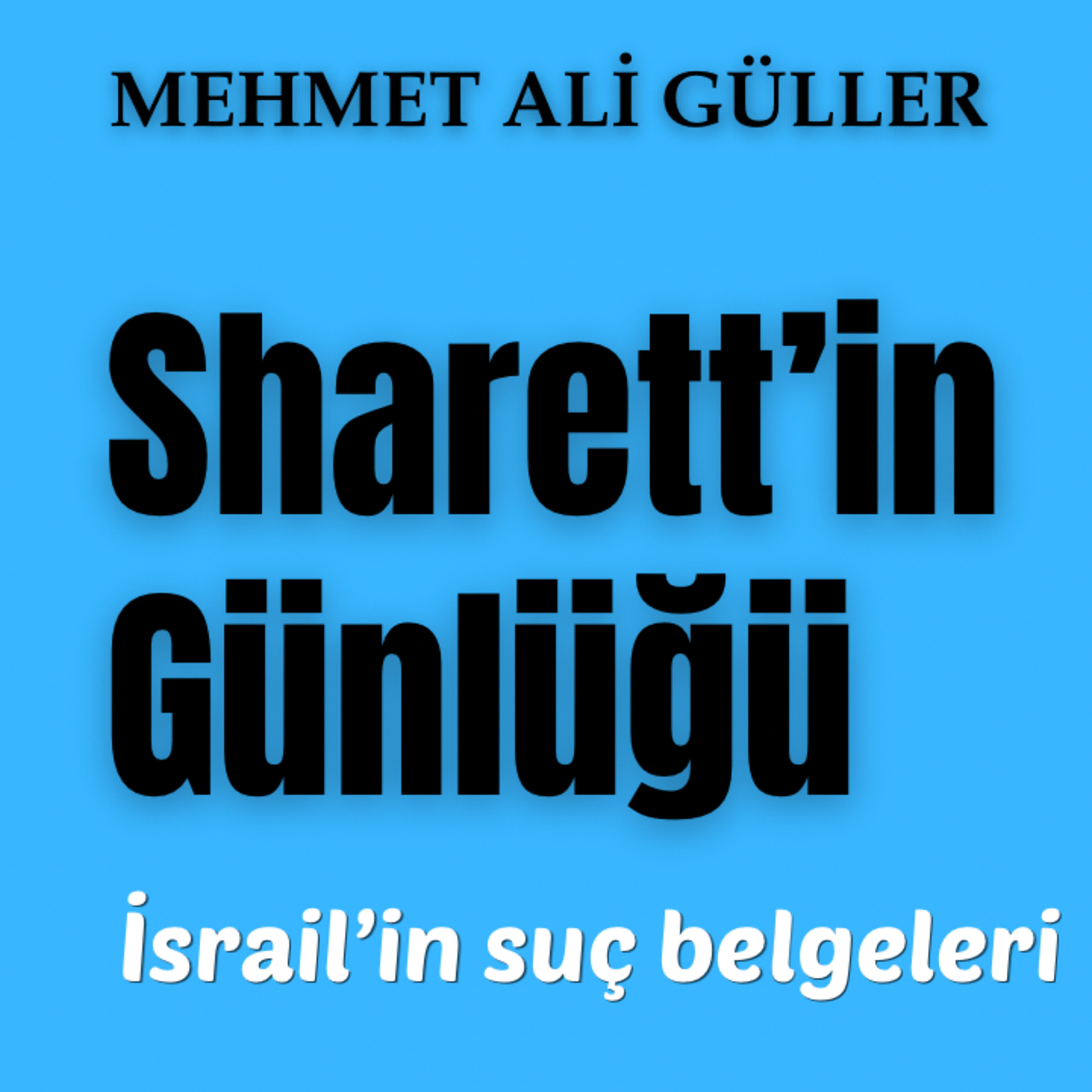 Sharett’in günlüğü: İsrail’in suç belgeleri episode artwork