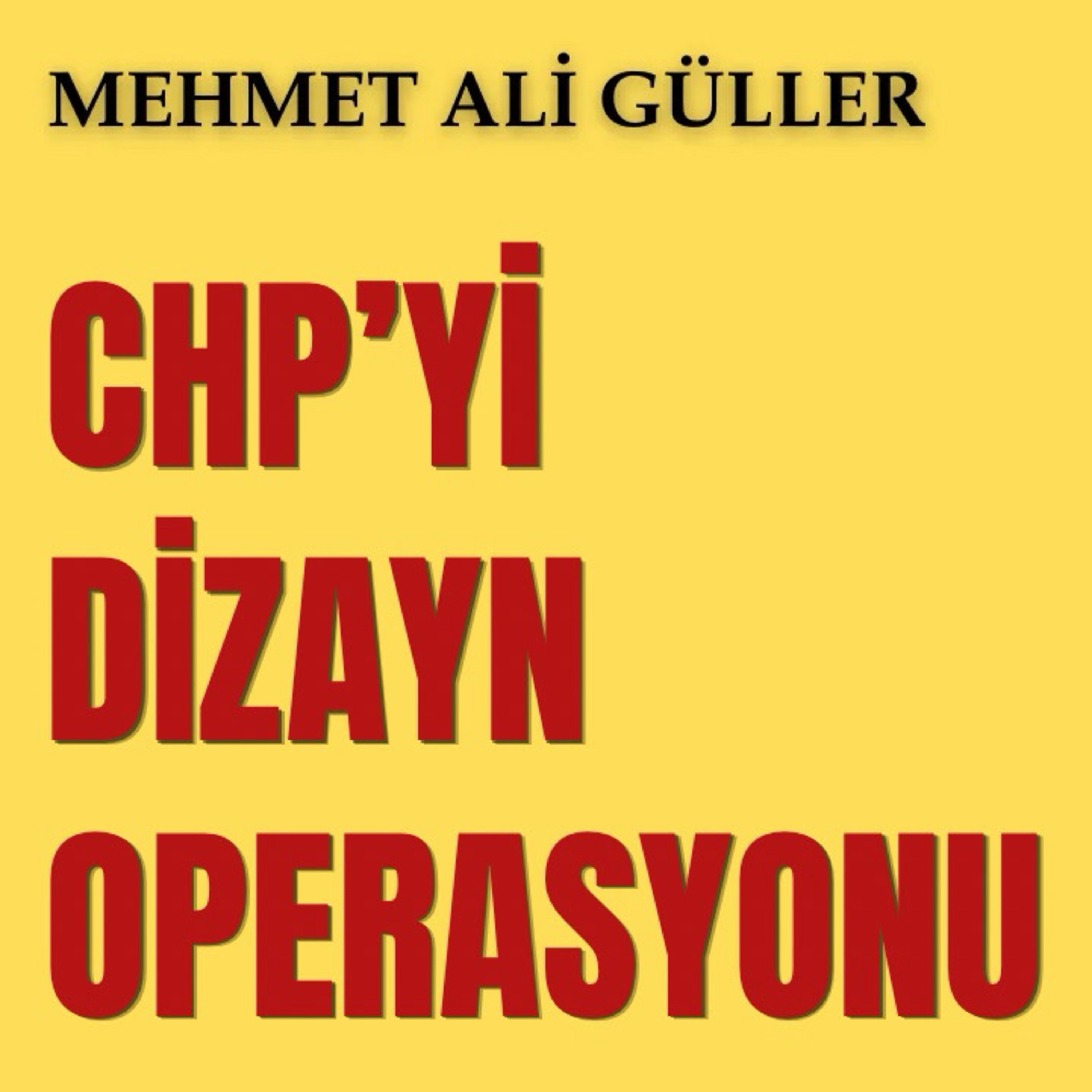 CHP’yi dizayn operasyonu episode artwork