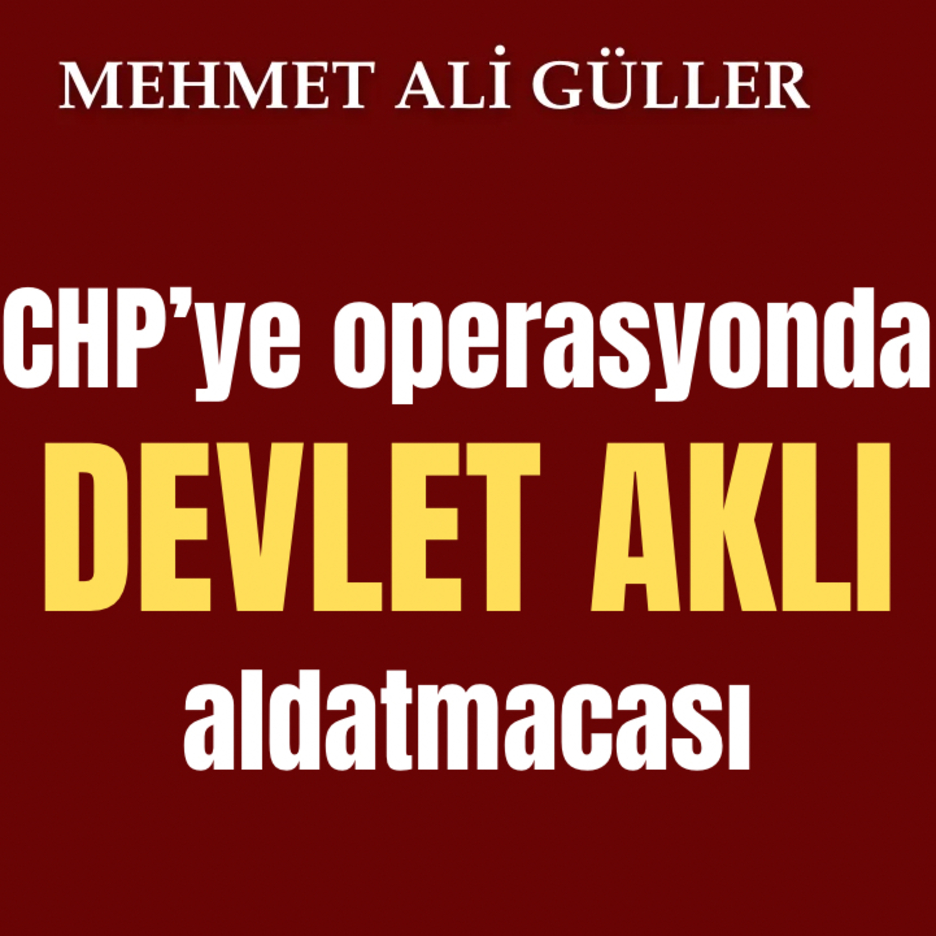 CHP’ye operasyonda “devlet aklı” aldatmacası  episode artwork