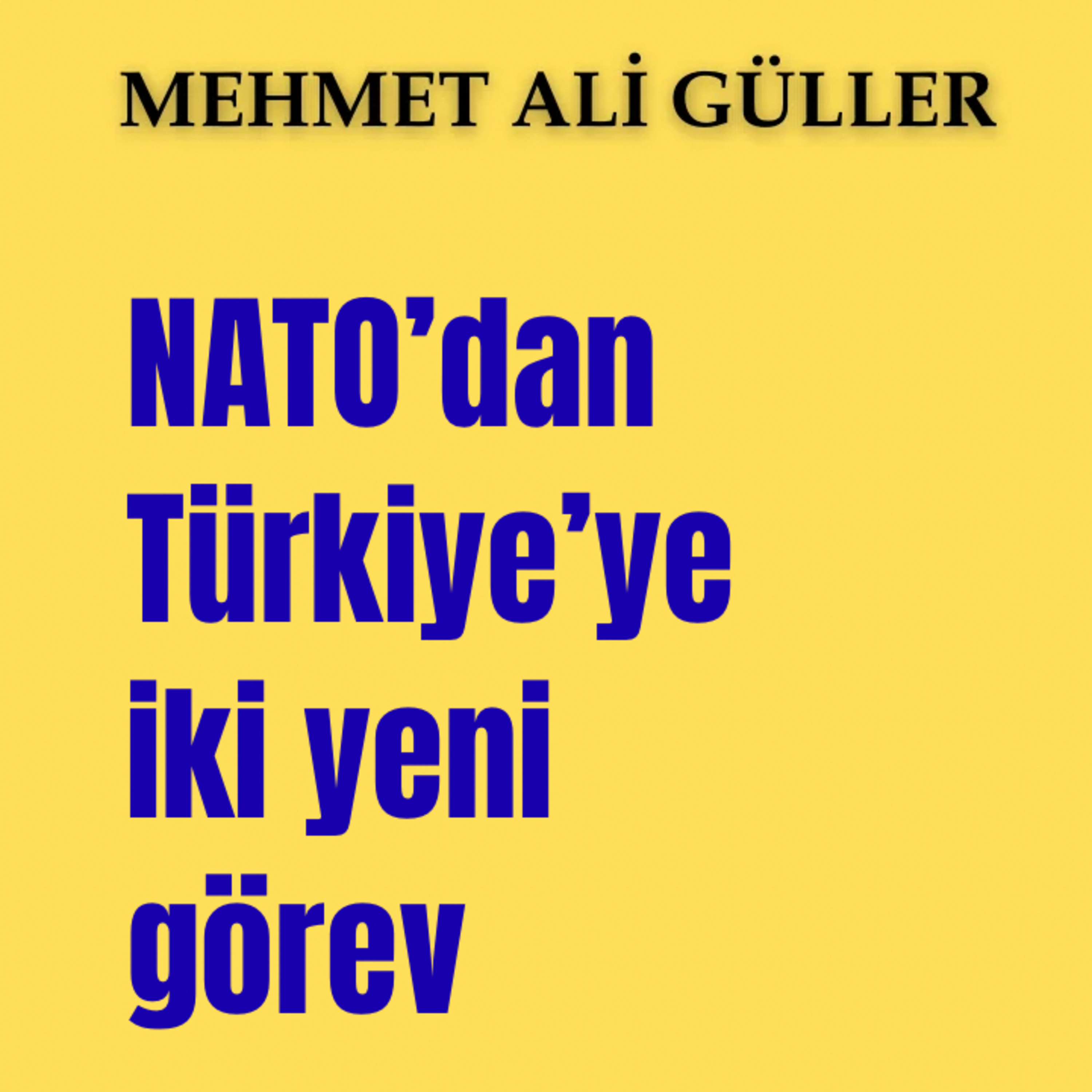 NATO’dan Türkiye’ye iki yeni görev  episode artwork