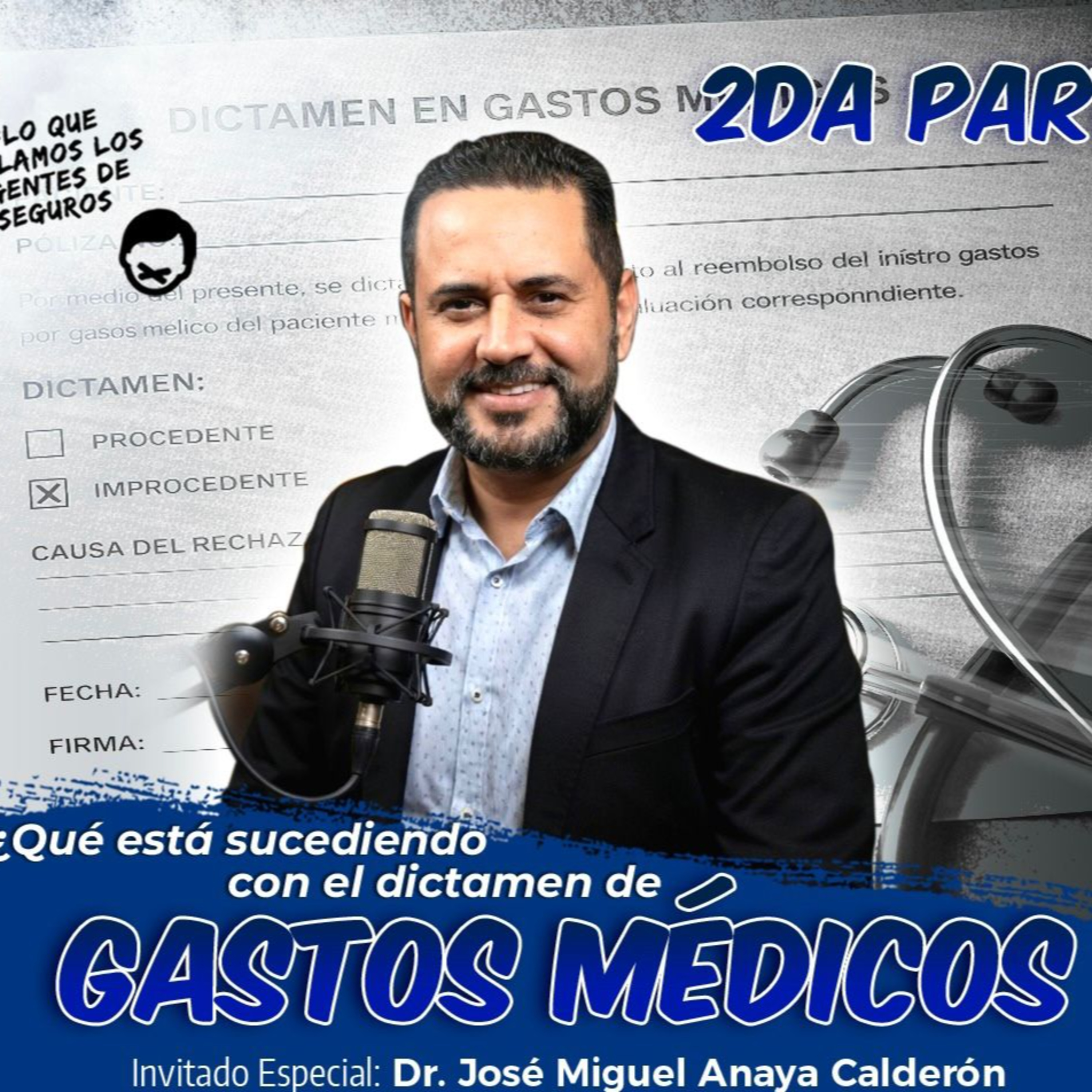 T2 142 ¿QUE ESTA SUCEDIENDO CON EL DICTAMEN DE GASTOS MEDICOS? PARTE 2 episode artwork