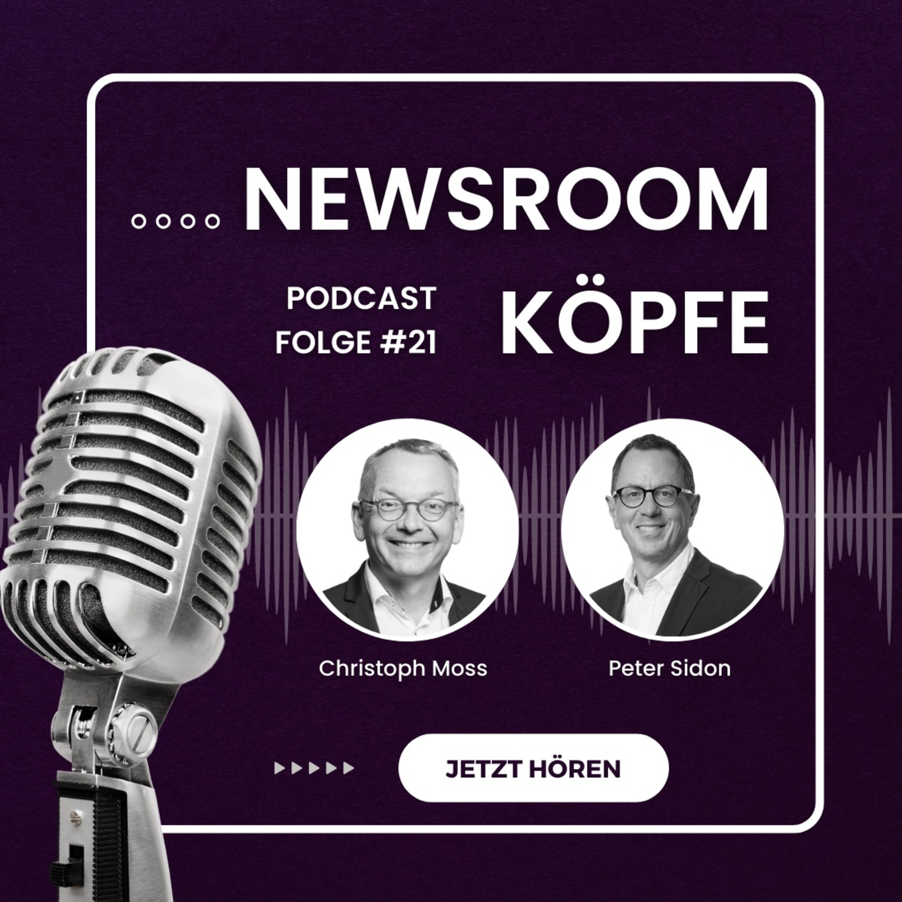 Newsroom-Köpfe #21 mit Peter Sidon, WKO Tirol: Diskussionen im Newsroom episode artwork