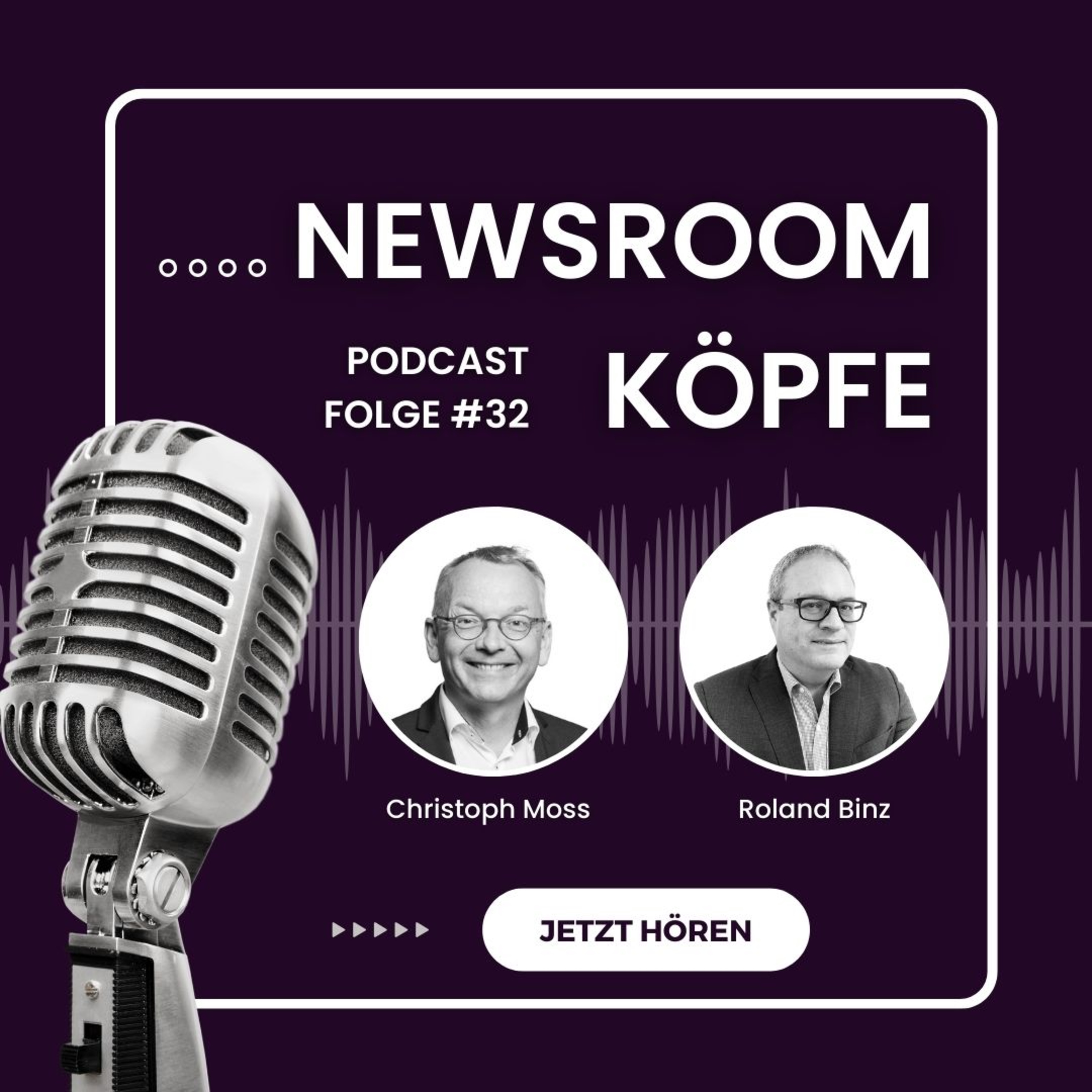 Newsroom-Köpfe #32 mit Roland Binz, Binz Consulting: Glaubwürdige Krisenkommunikation episode artwork