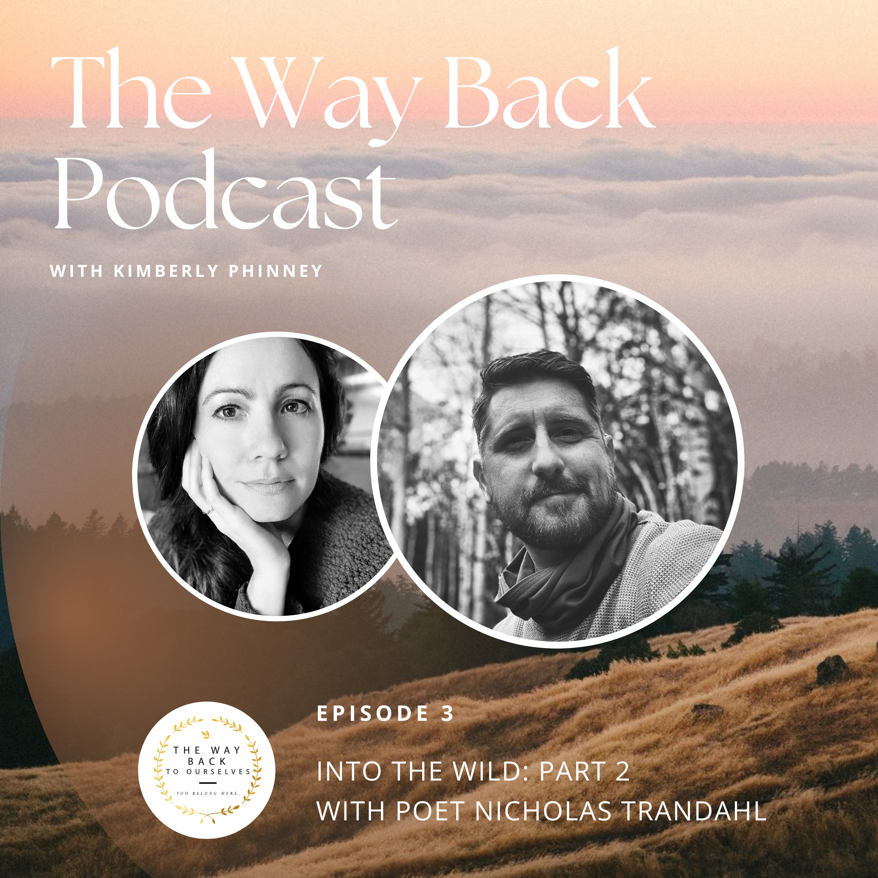 Episode #3: Into the Wild Part 2 with Poet Nicholas Trandahl episode artwork