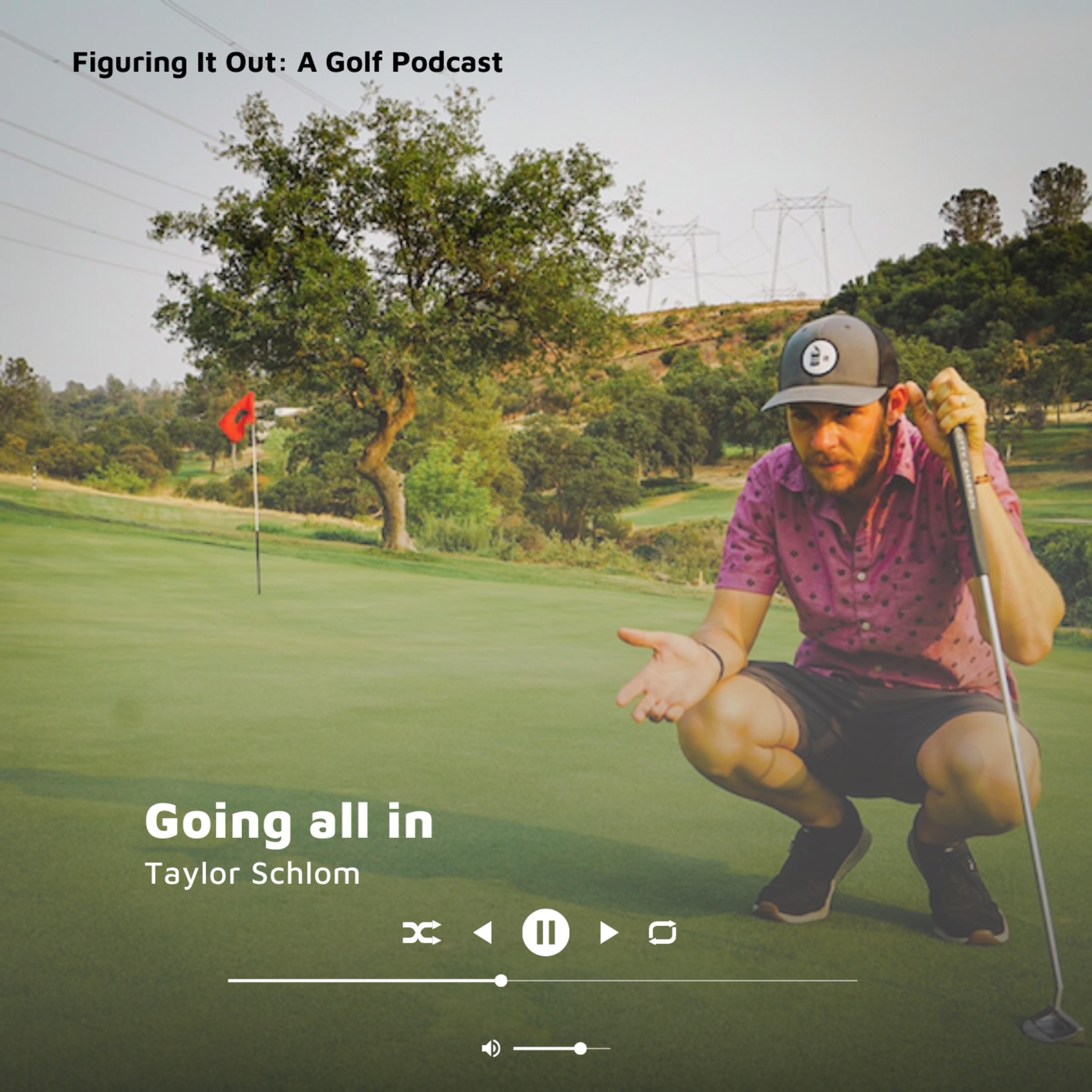 Going All In: A Conversation with Taylor Schlom about Pro Golf, Caddying at Cypress and Pebble Beach, and Pursuing His Dream at the Highest Level